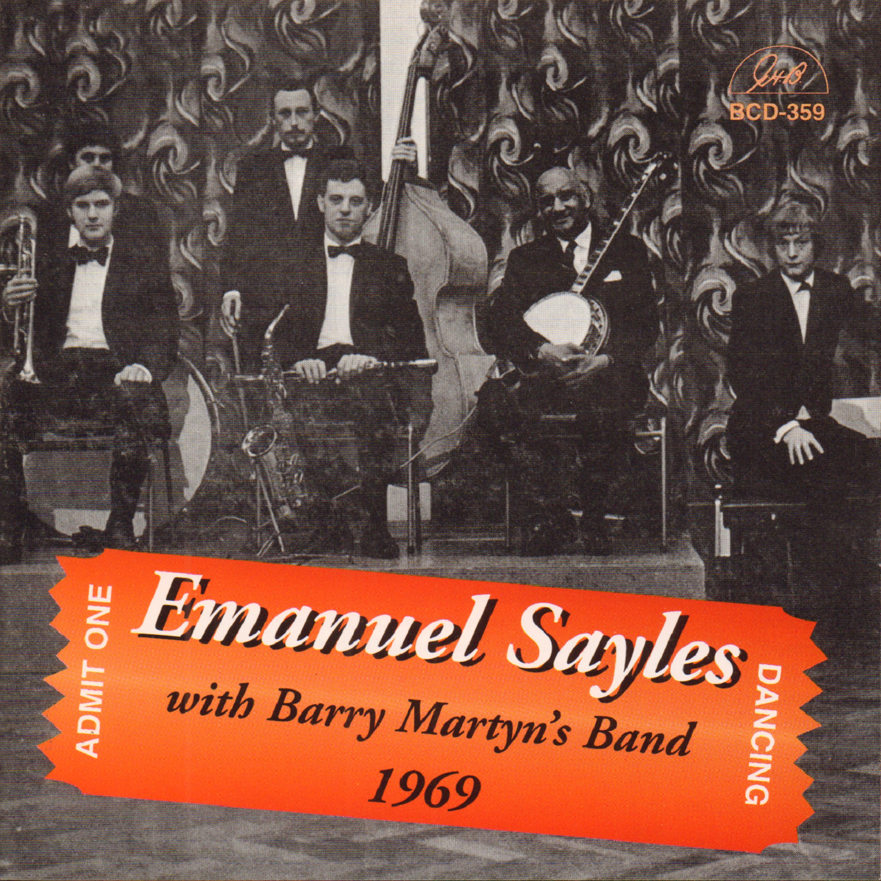 Постер альбома Emanuel Sayles with Barry Martyn's Band 1969