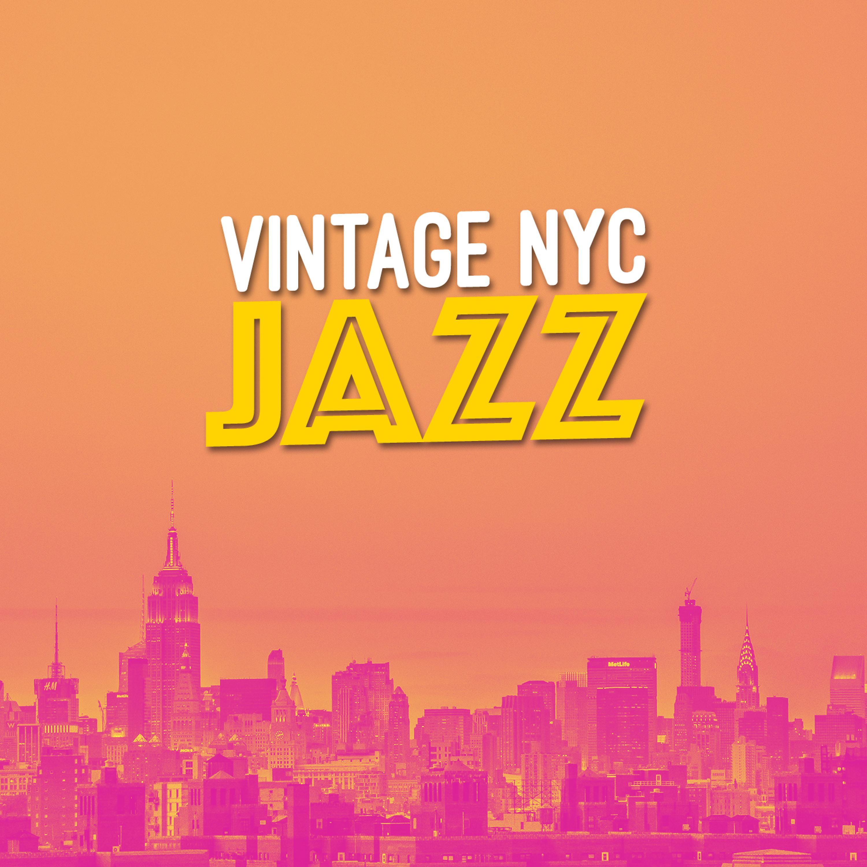 Постер альбома Vintage Nyc Jazz