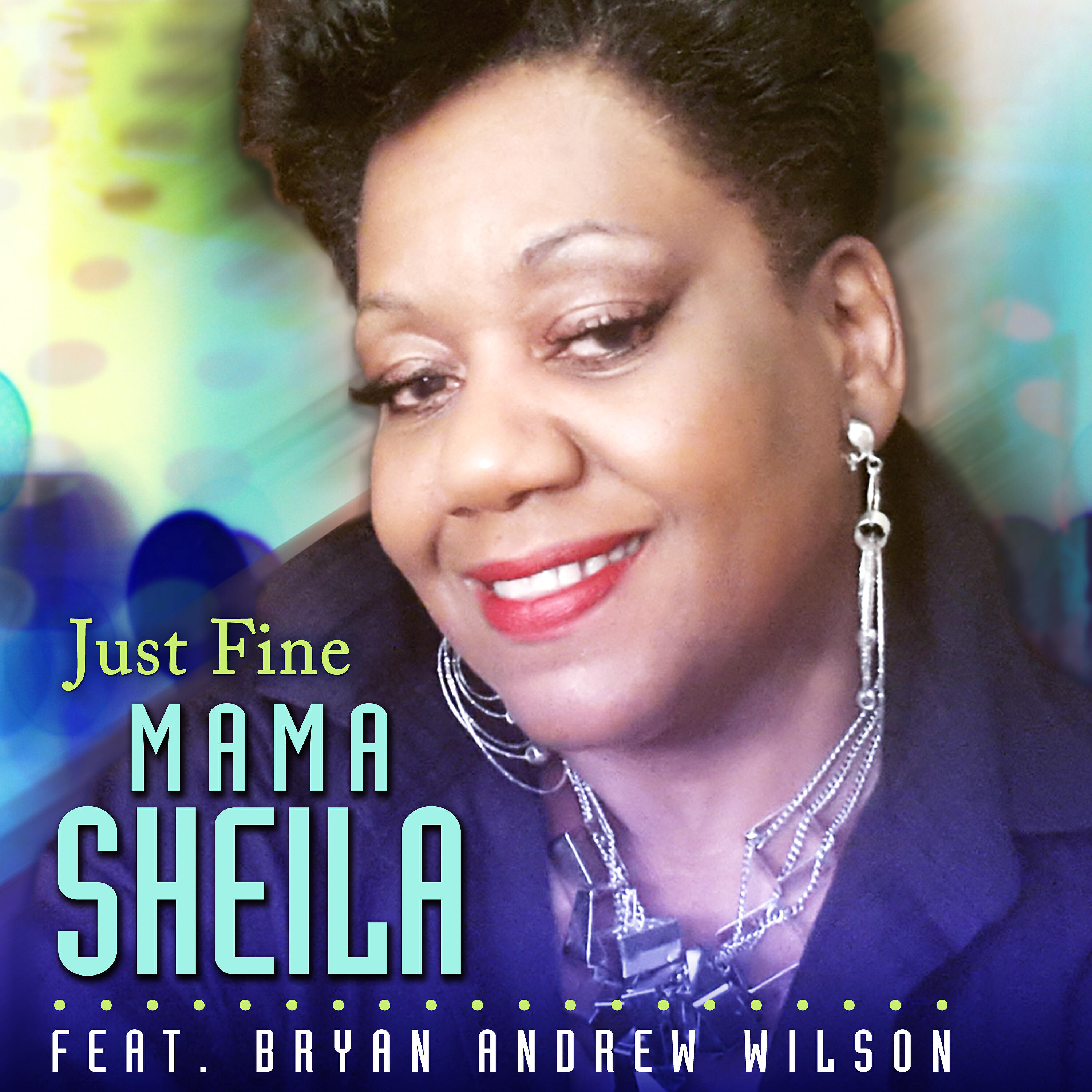 Bryan Andrew Wilson - Just Fine