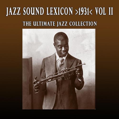 Постер альбома Jazz Sound Lexicon >1931< Vol.2