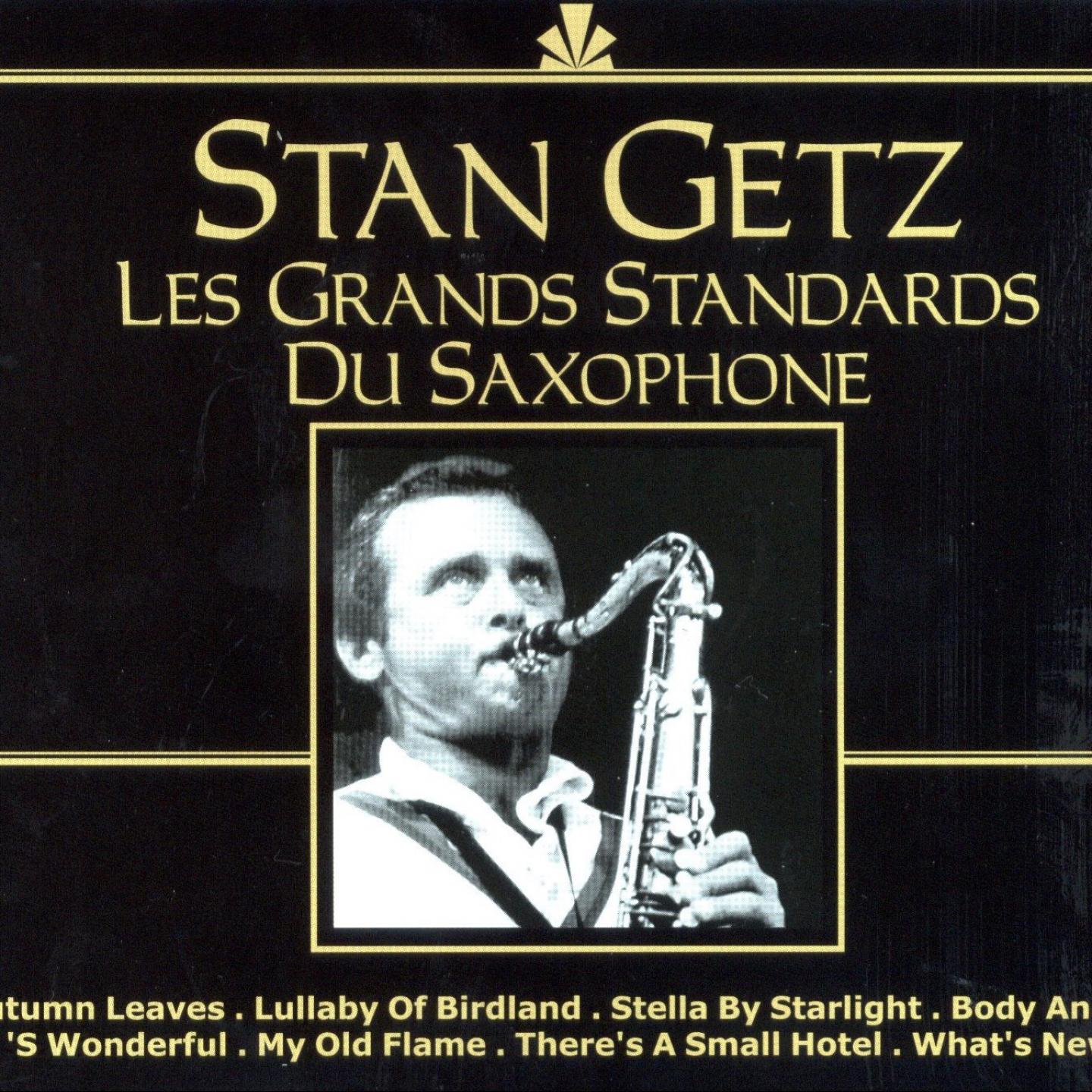 Постер альбома Les Grands Standards Du Saxophone