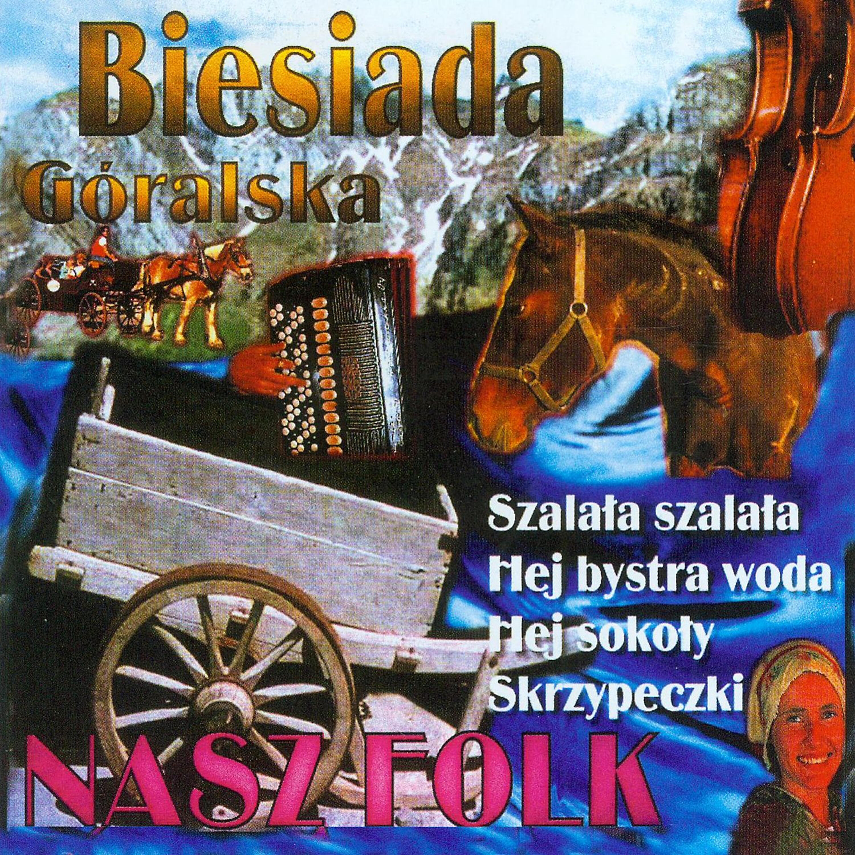 Nasz Folk - Zagraj Piekny Cyganie