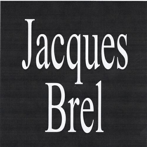 Jacques Brel - L'aventure