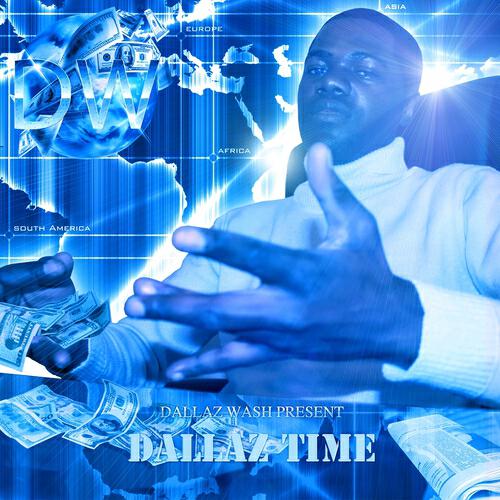 Dallaz Wash - Dallaz Time