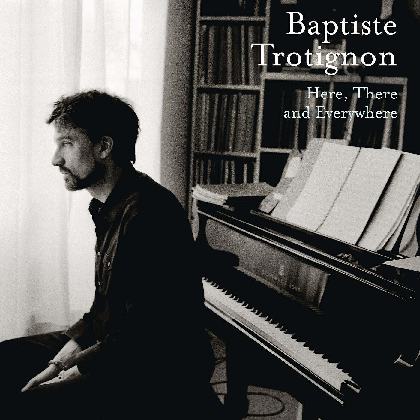 Baptiste Trotignon - Here, There and Everywhere