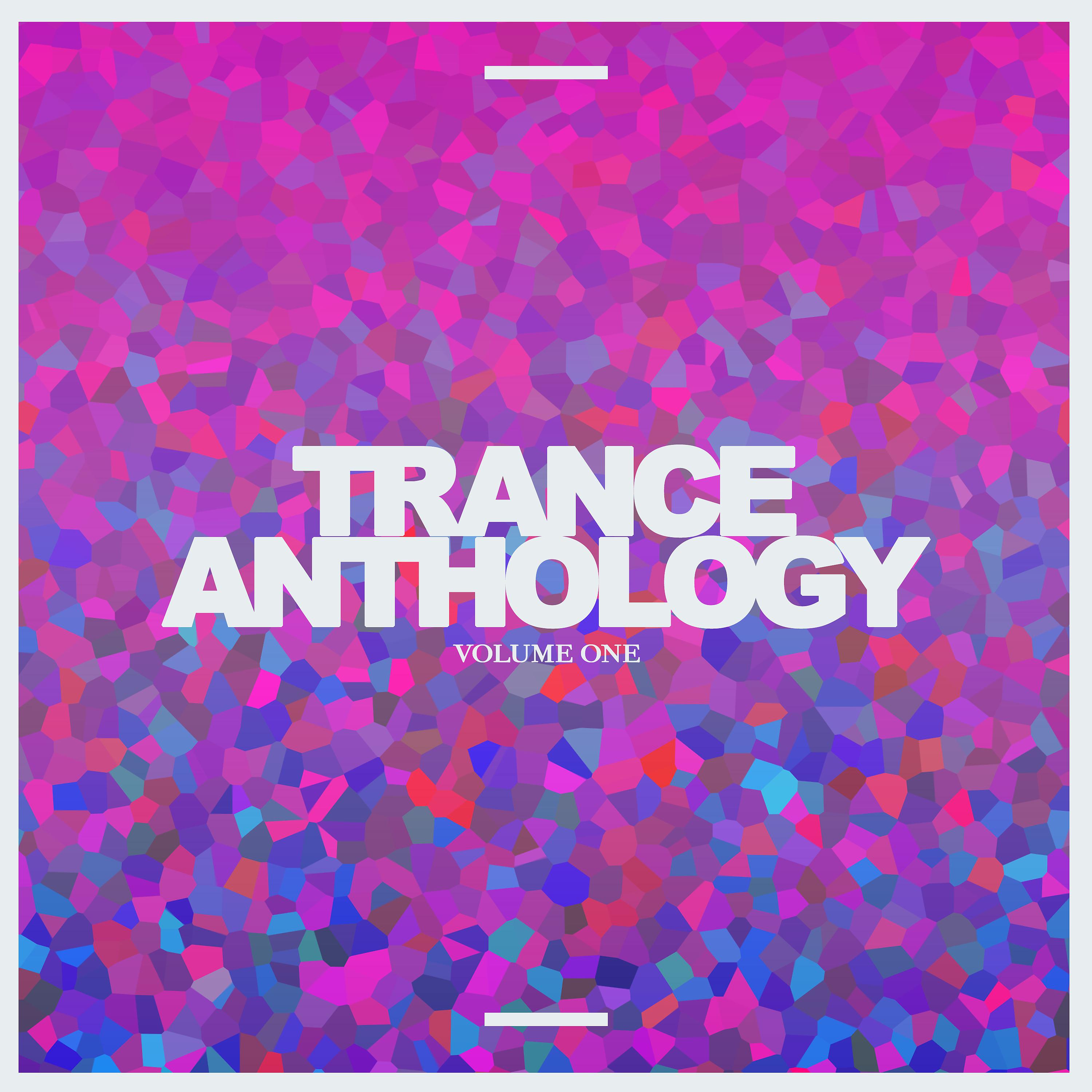 Постер альбома Trance Anthology, Vol. 1