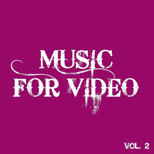 Постер альбома Music for Video, Vol. 2