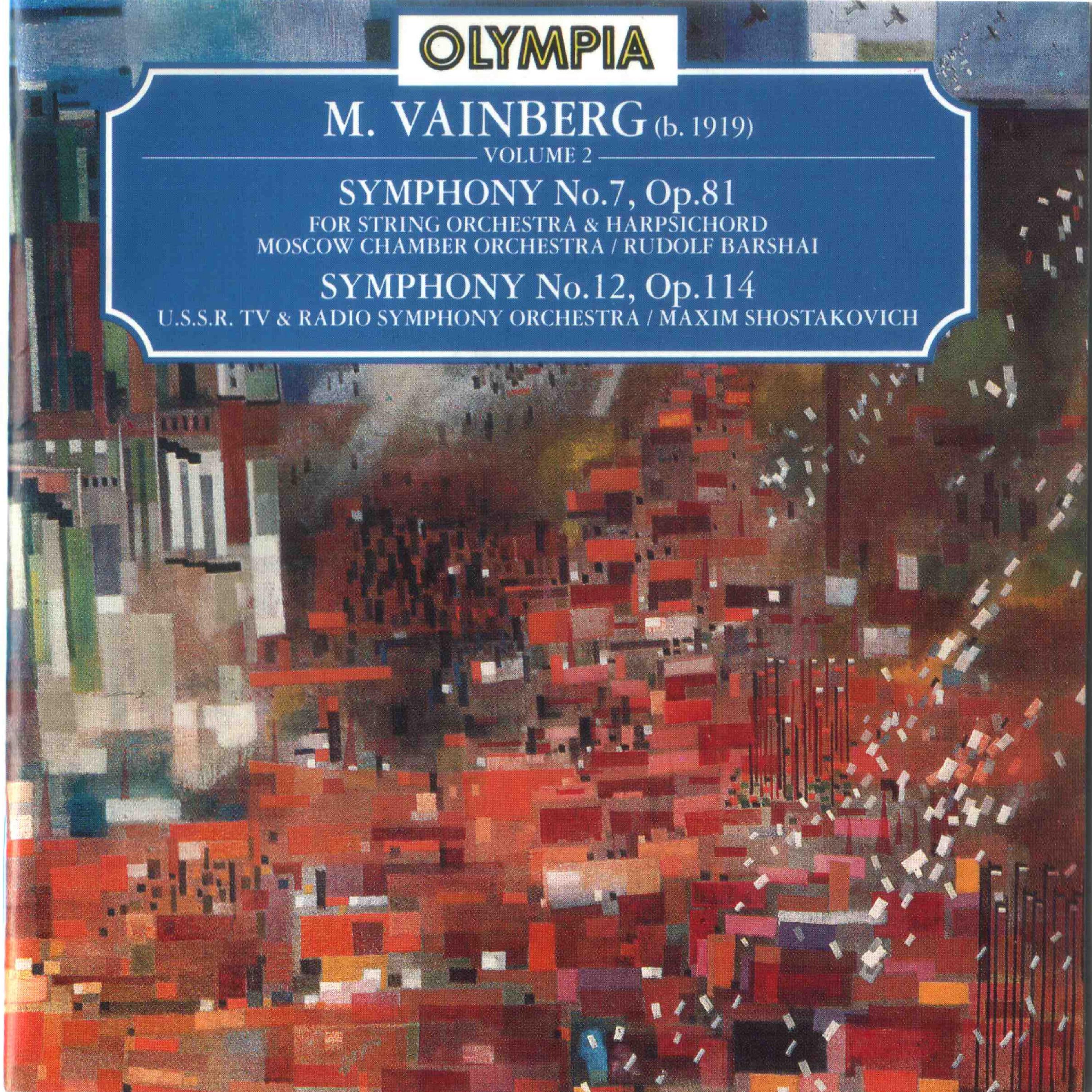 Постер альбома Vainberg: Symphony No. 7 & 12