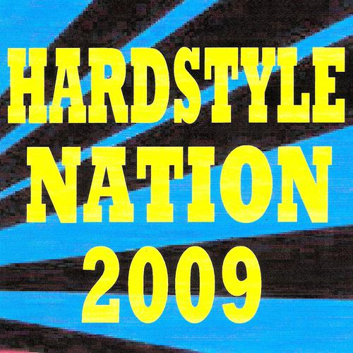 Постер альбома Hardstyle nation 2009