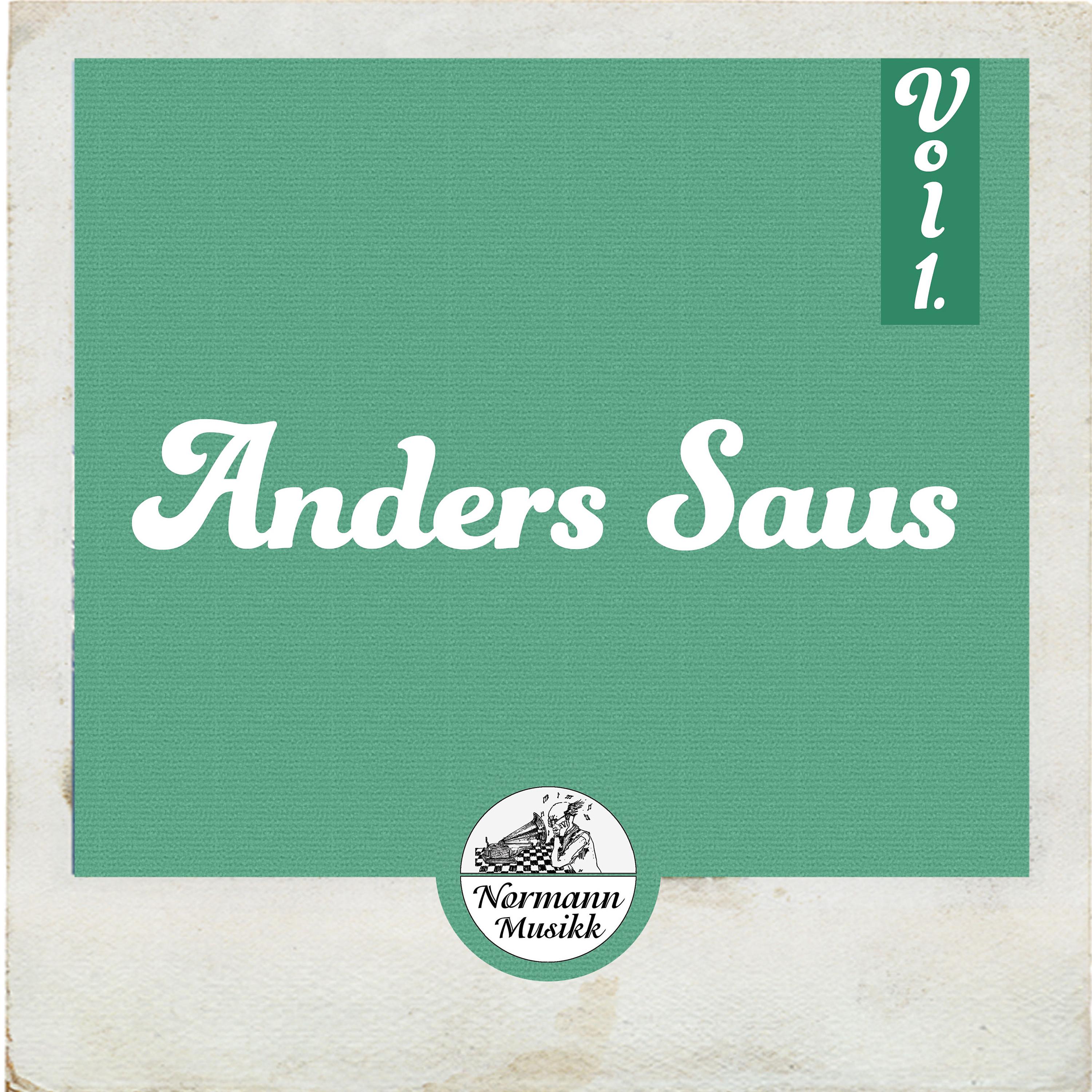 Постер альбома Anders Saus Vol.1