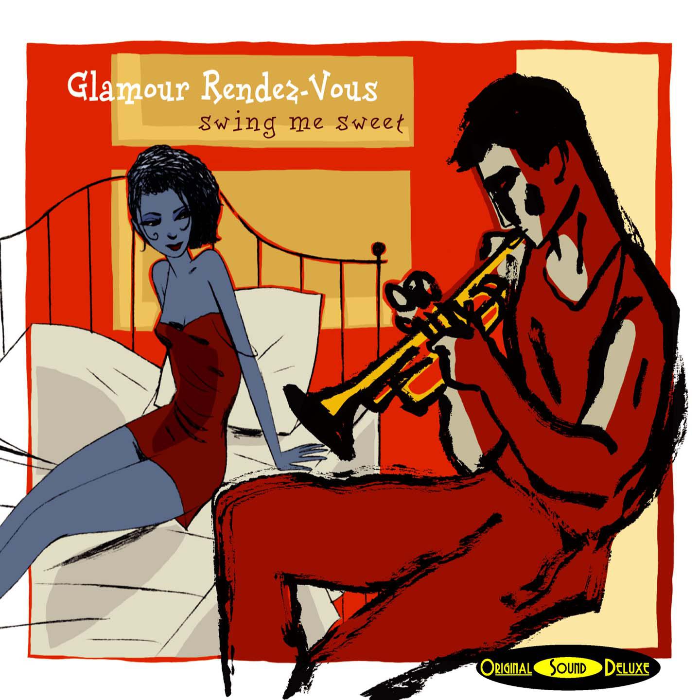 Постер альбома Original Sound Deluxe : Glamour Rendez-Vous