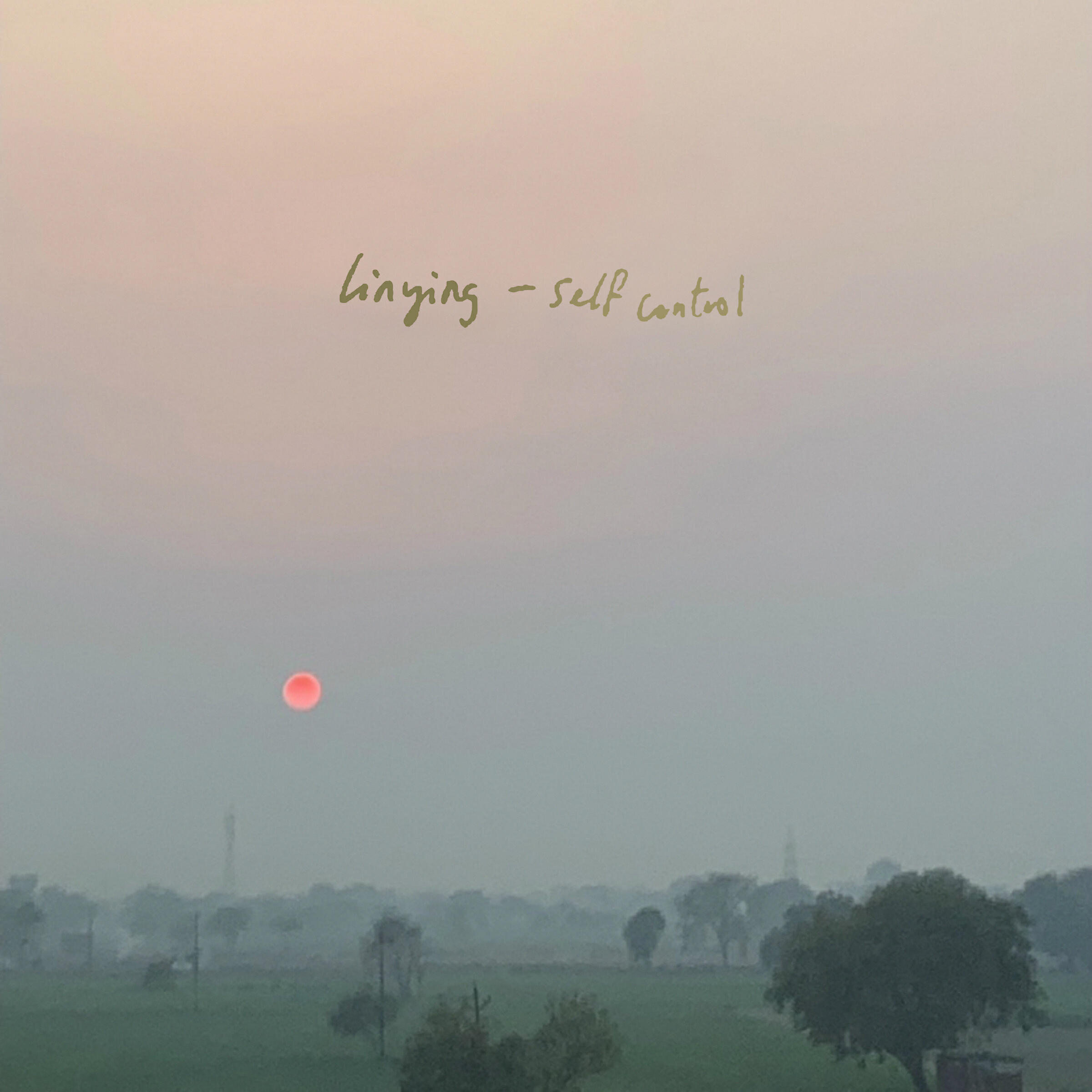 Linying - Self Control