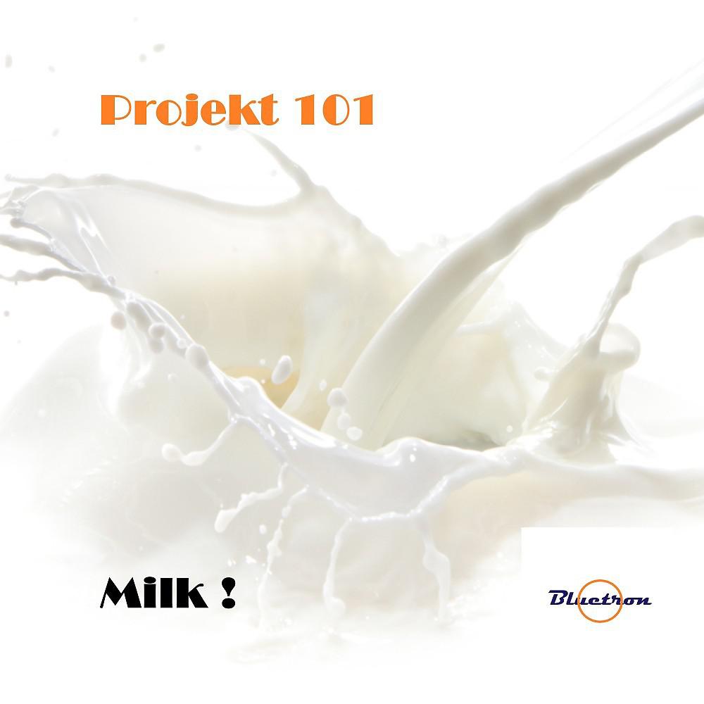 Постер альбома Milk !