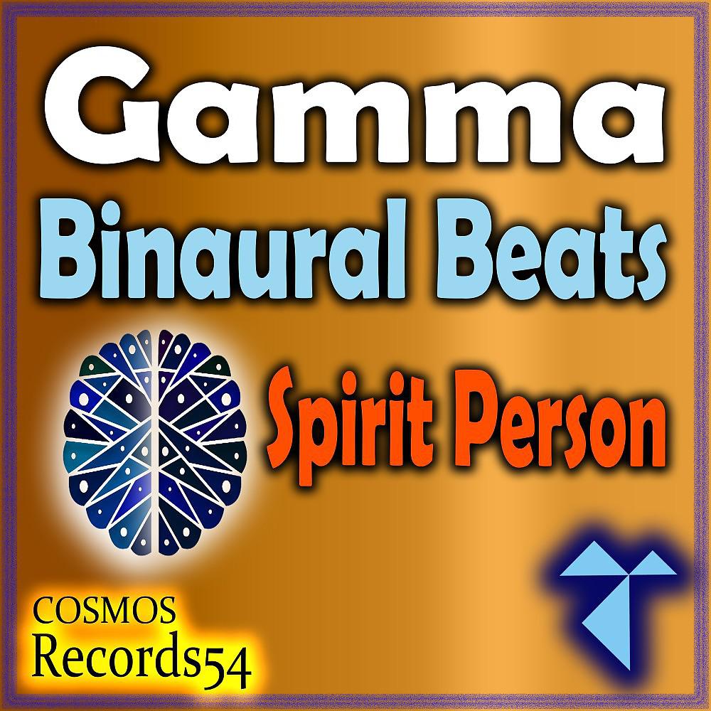 Постер альбома Gamma Binaural Beats (Spirit Person)