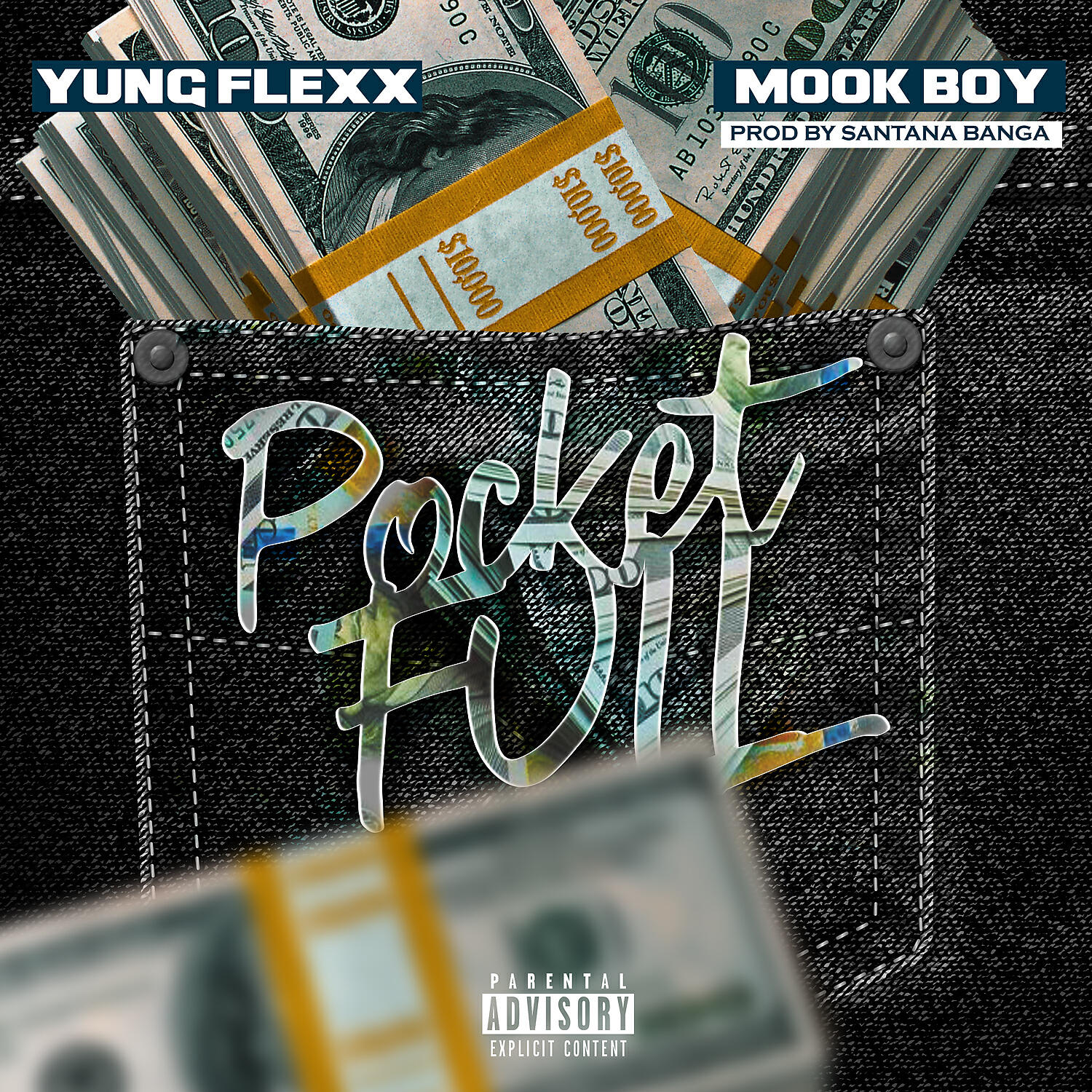 Yung Flexx - Pocket Full (feat. Mook Boy)