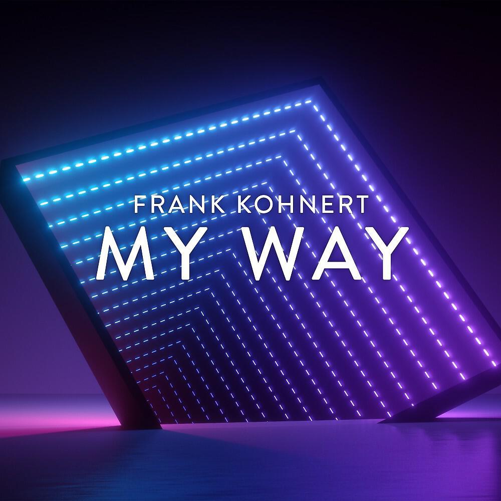 Frank Kohnert - My Way (Xelerator Remix Edit)