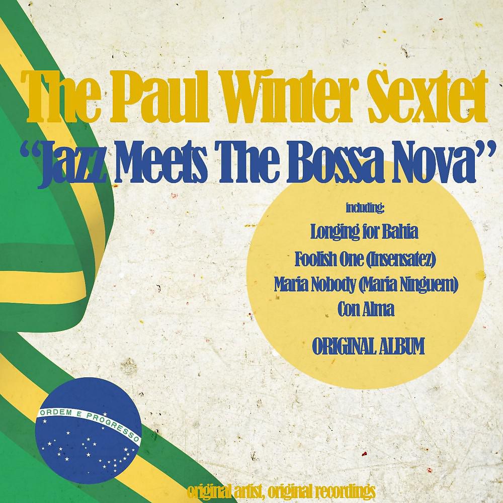 Постер альбома Jazz Meets the Bossa Nova (Original Album)