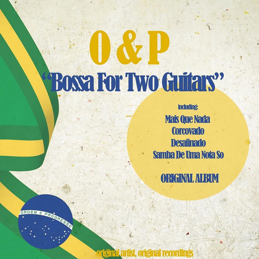 Постер альбома Bossa for Two Guitars (Experience Bossa Lounge)