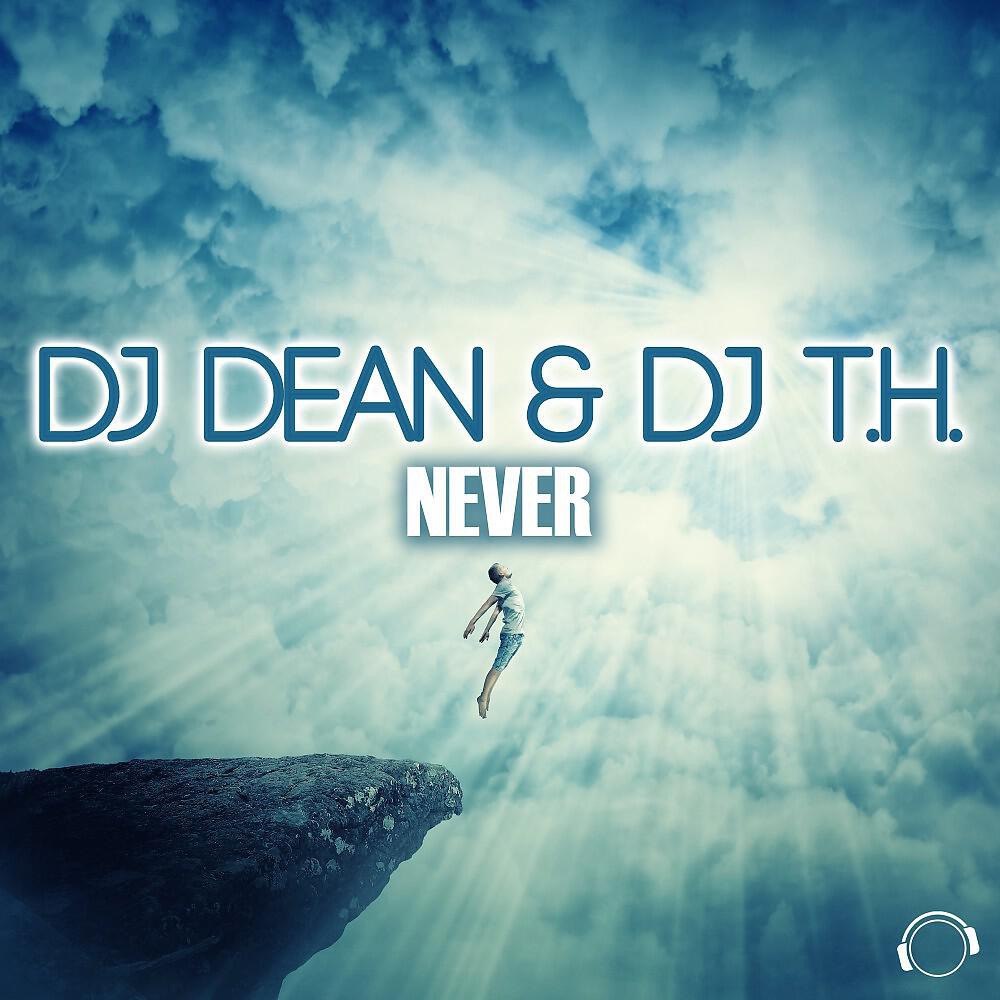 DJ Dean - Never (Mike Nero Remix Edit)