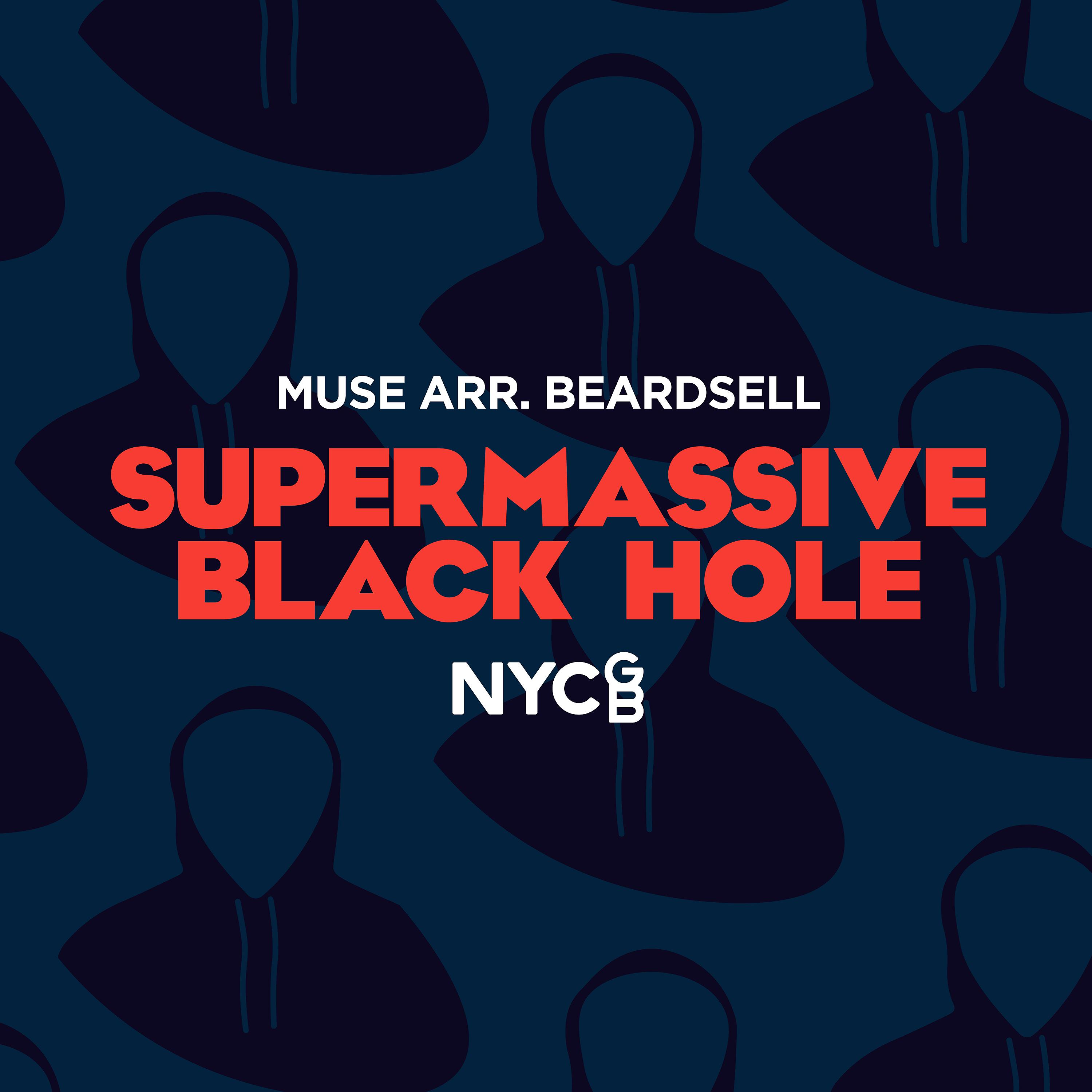 Постер альбома Supermassive Black Hole