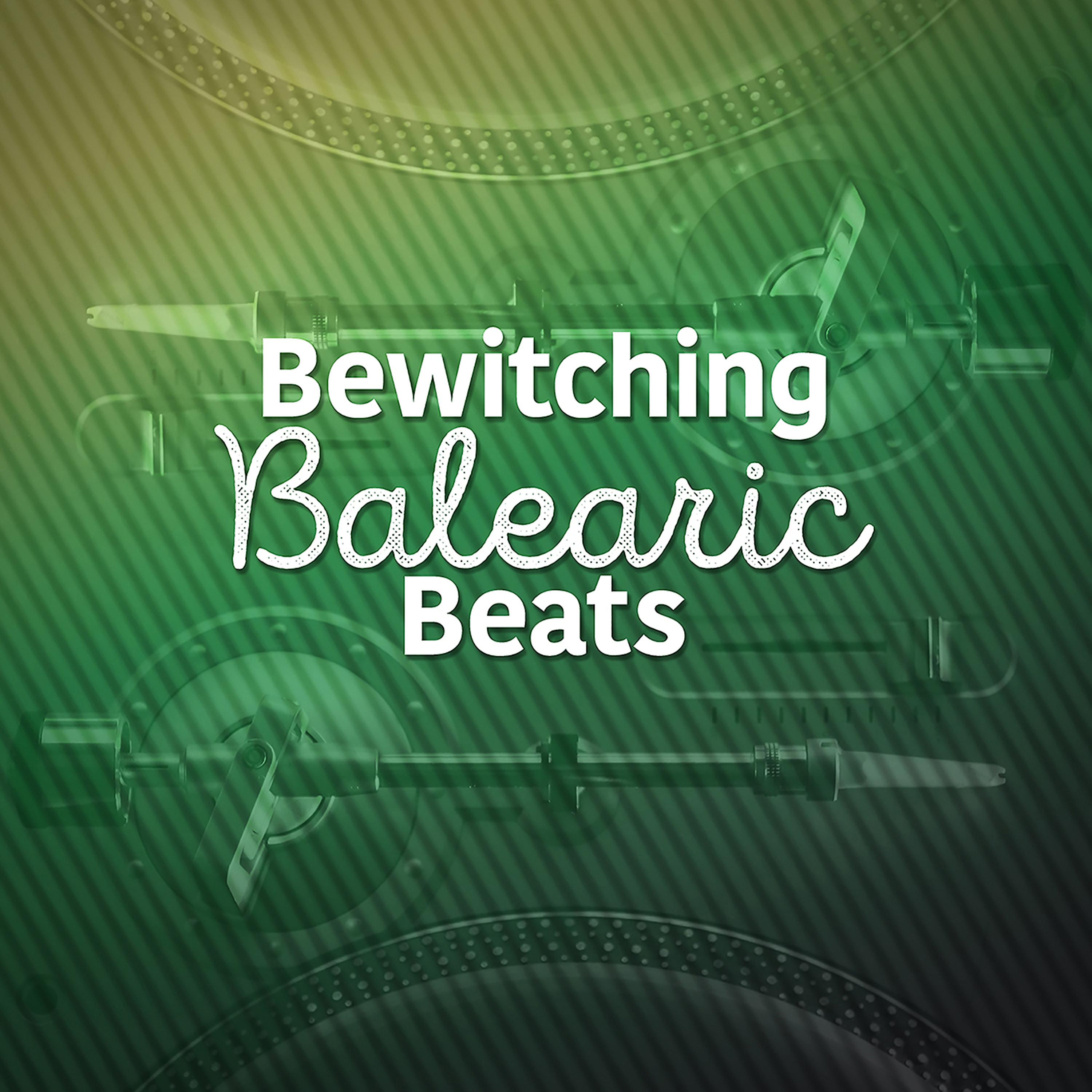 Постер альбома Bewitching Balearic Beats