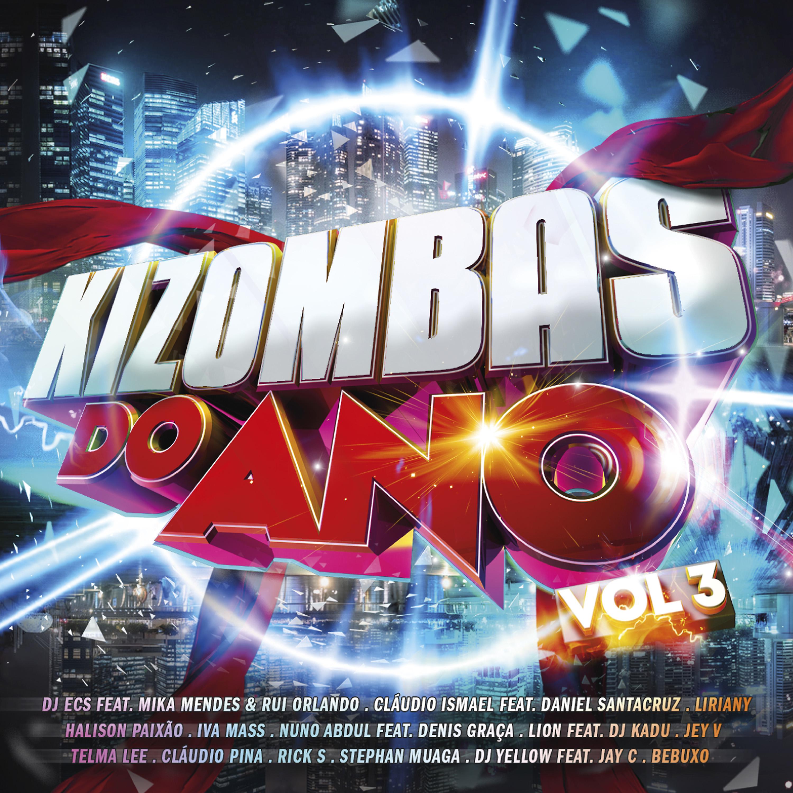Постер альбома Kizombas Do Ano Vol. 3
