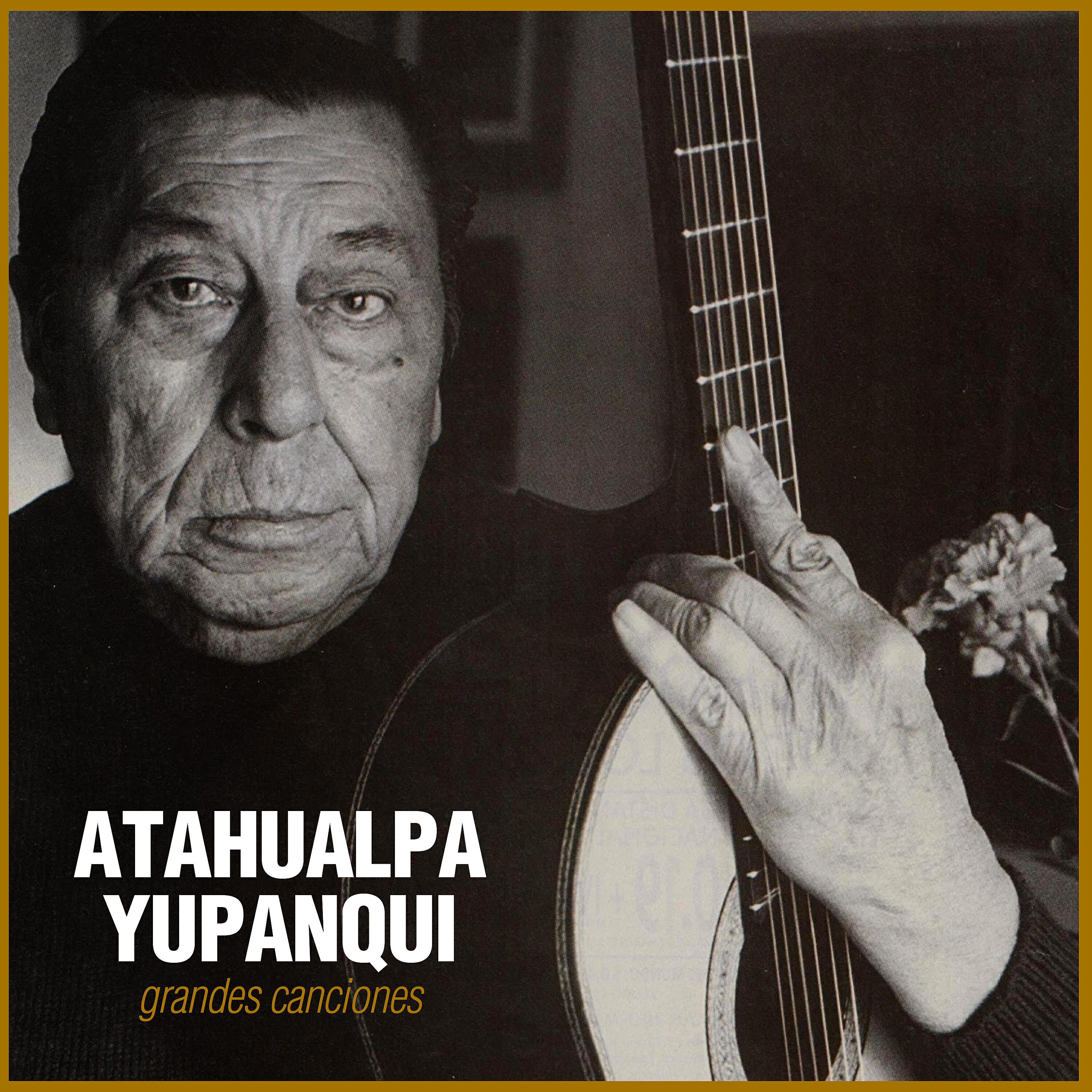 Atahualpa Yupanqui - Piedra y Camino