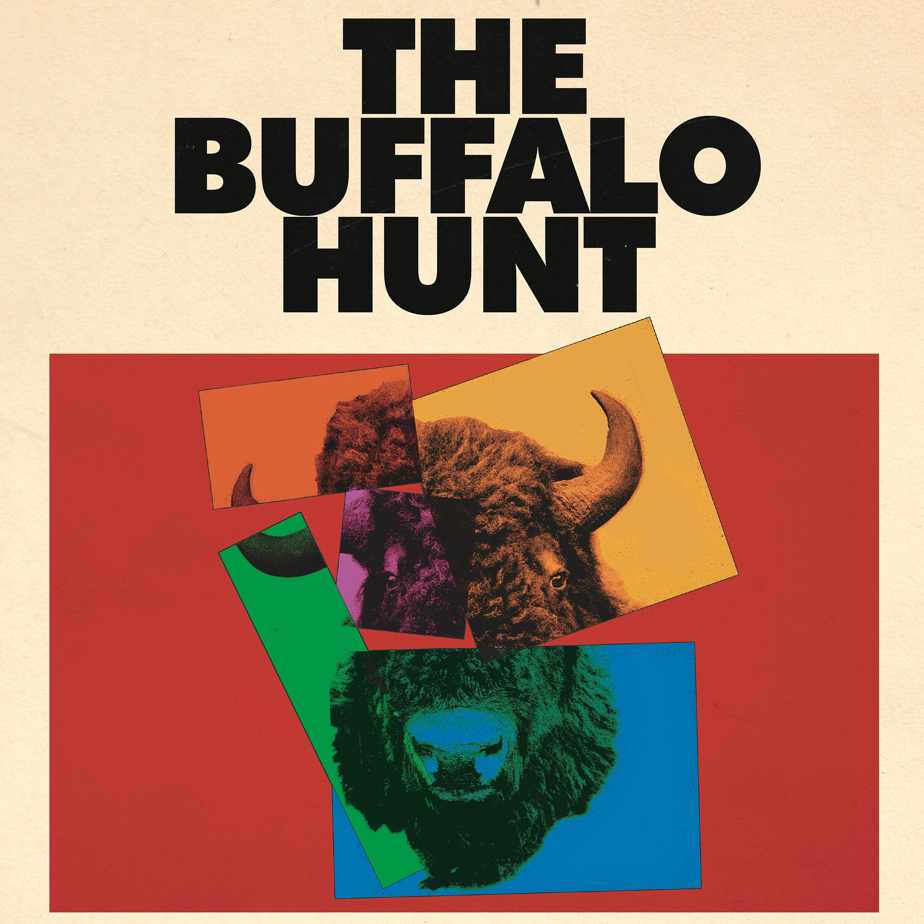 Постер альбома The Buffalo Hunt (Original Motion Picture Soundtrack)