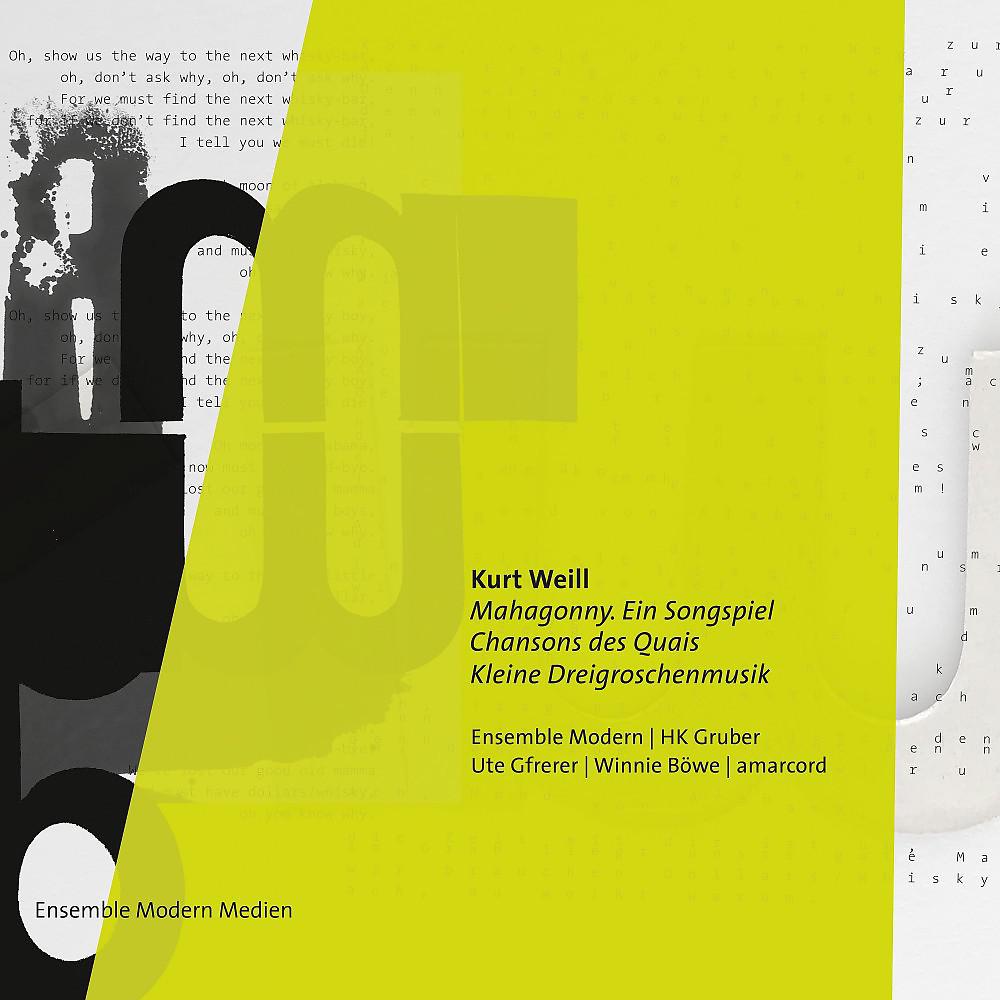 Постер альбома Kurt Weill. Mahagonny. Chansons Des Quais. Kleine Dreigroschenmusik