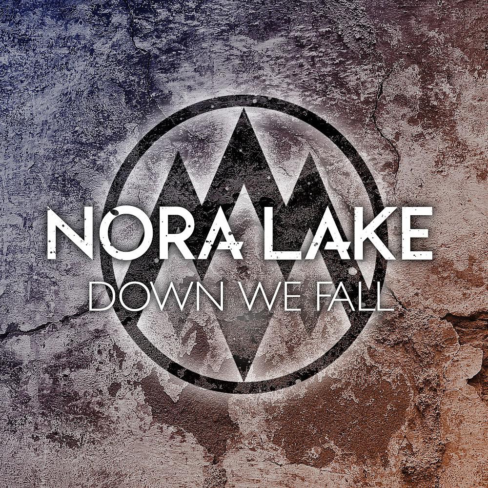 Постер альбома Down We Fall