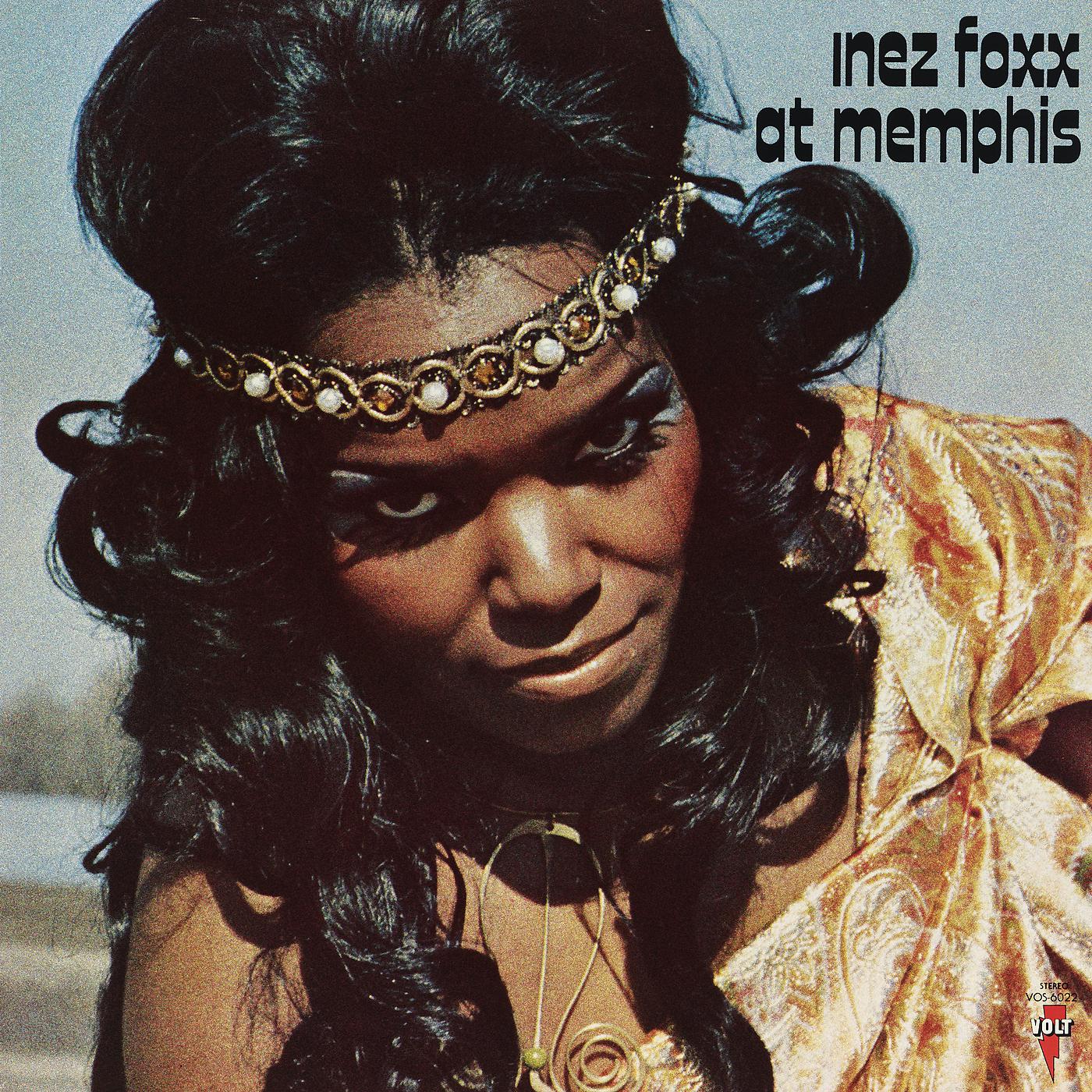 Постер альбома Inez Foxx At Memphis