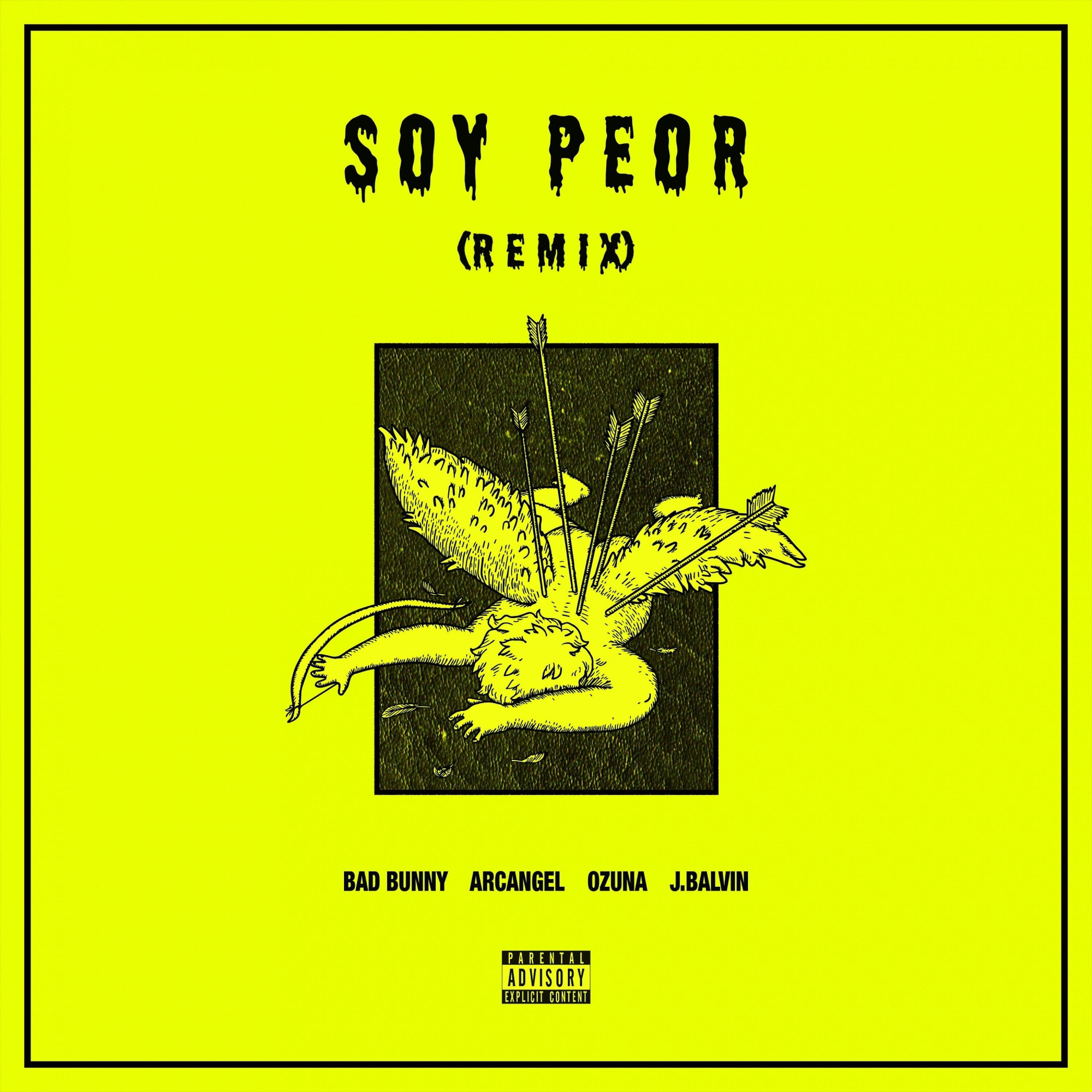 Постер альбома Soy Peor Remix