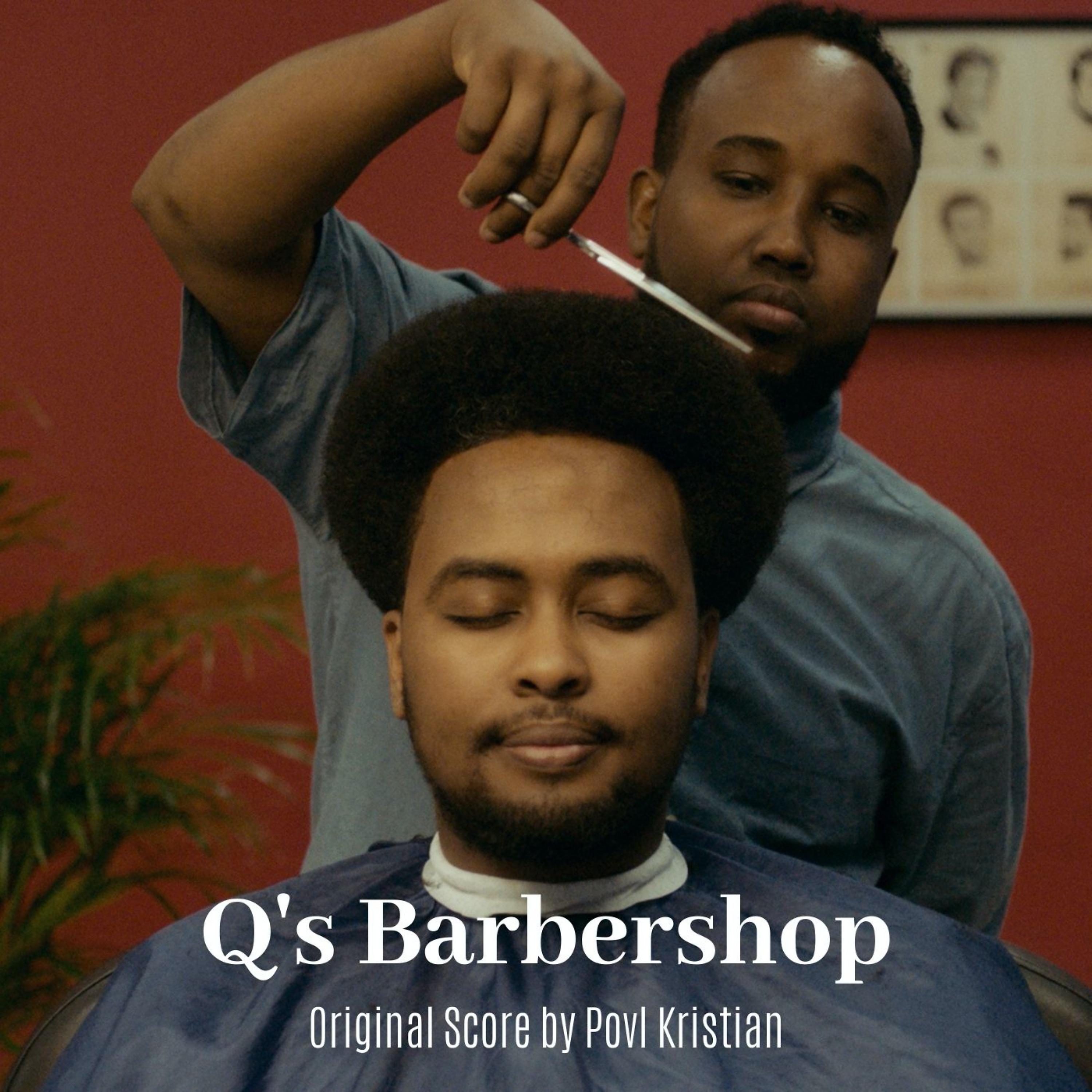 Постер альбома Q's Barbershop (Original Score)