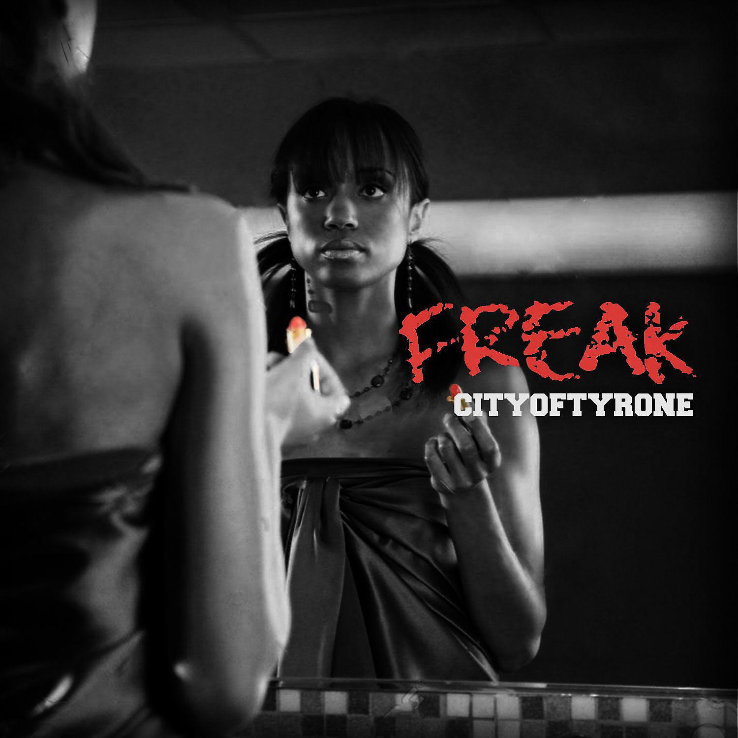 City of Tyrone - Freak