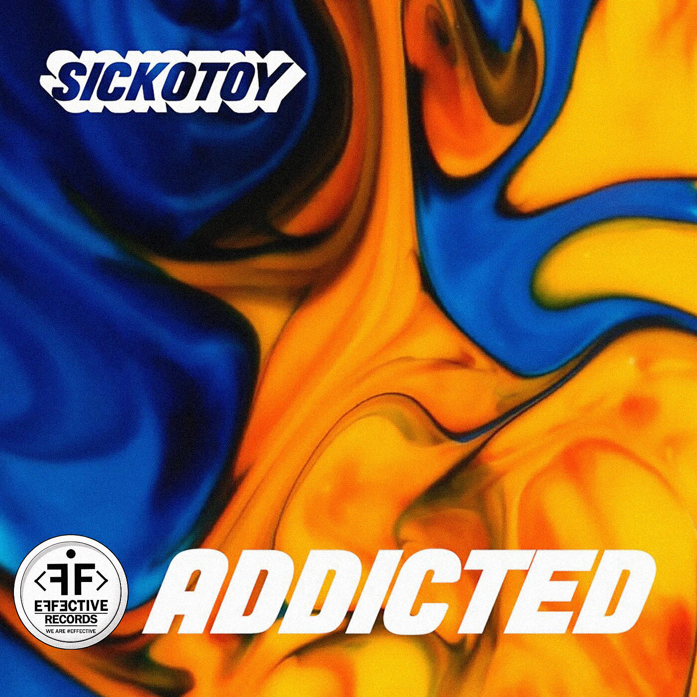 SICKOTOY - Addicted [Extended Version]