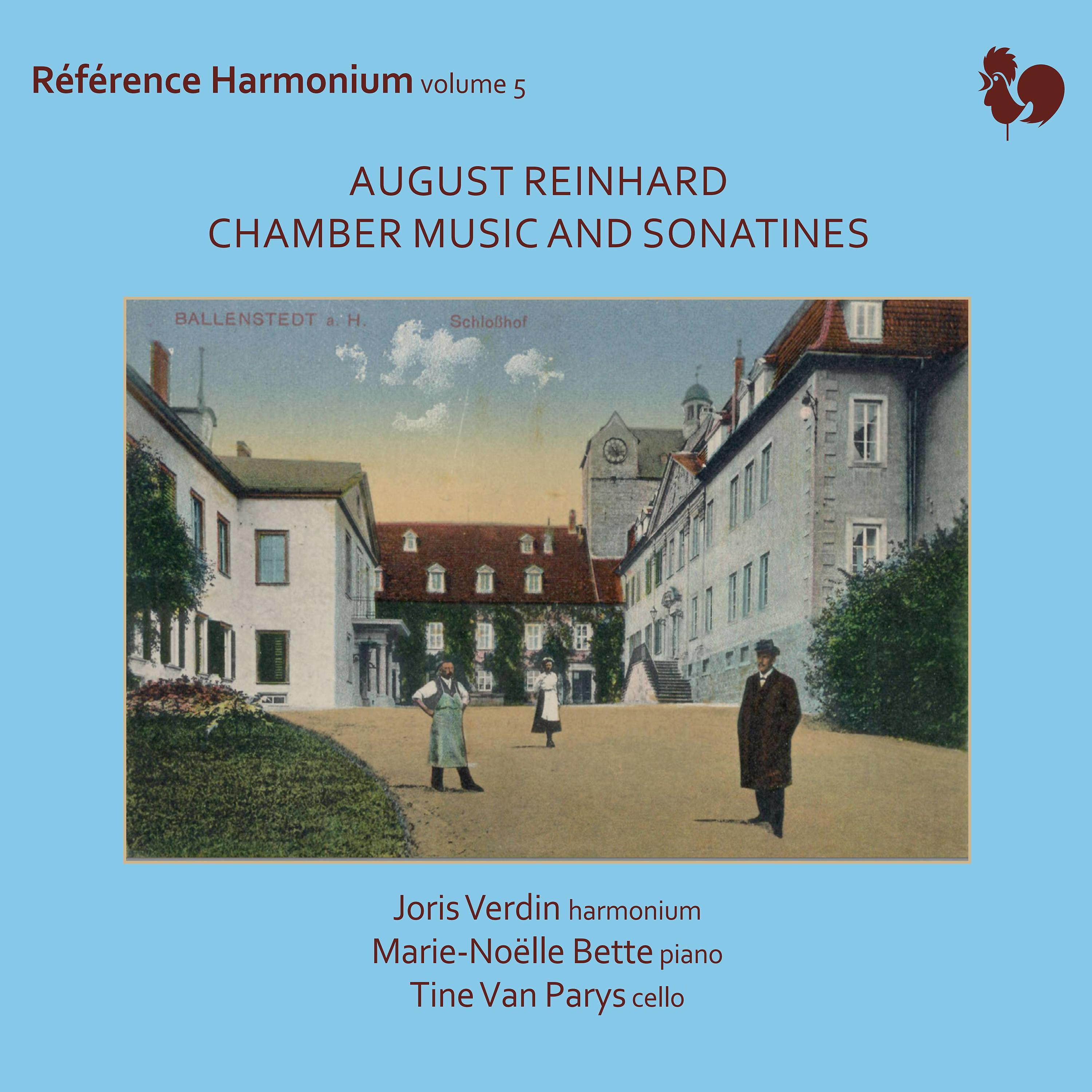 Постер альбома August Reinhard: Chamber Music and Sonatines (Référence Harmonium, Vol. 5)