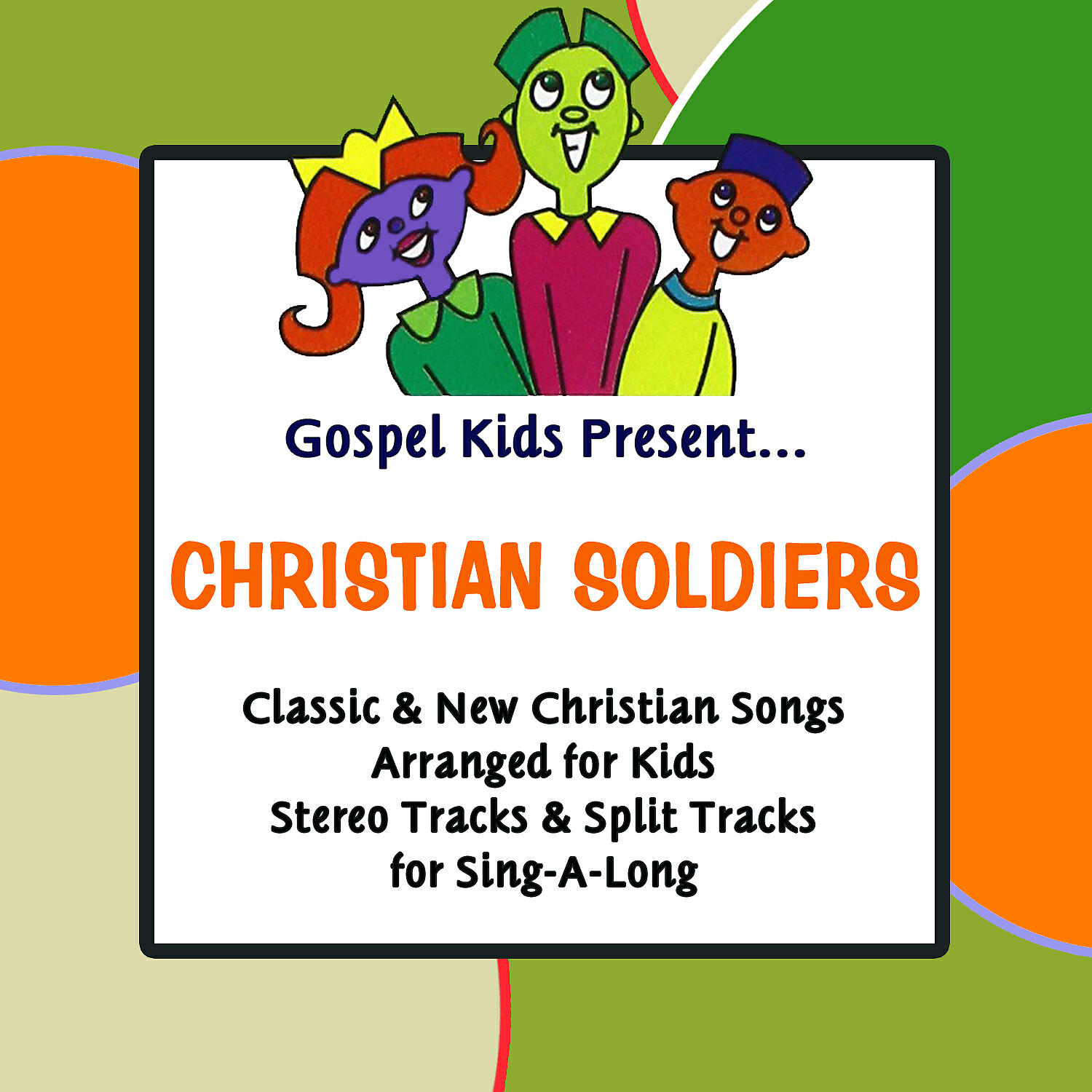 Gospel Kids - We Are Soldiers in the Army (Split-Track)