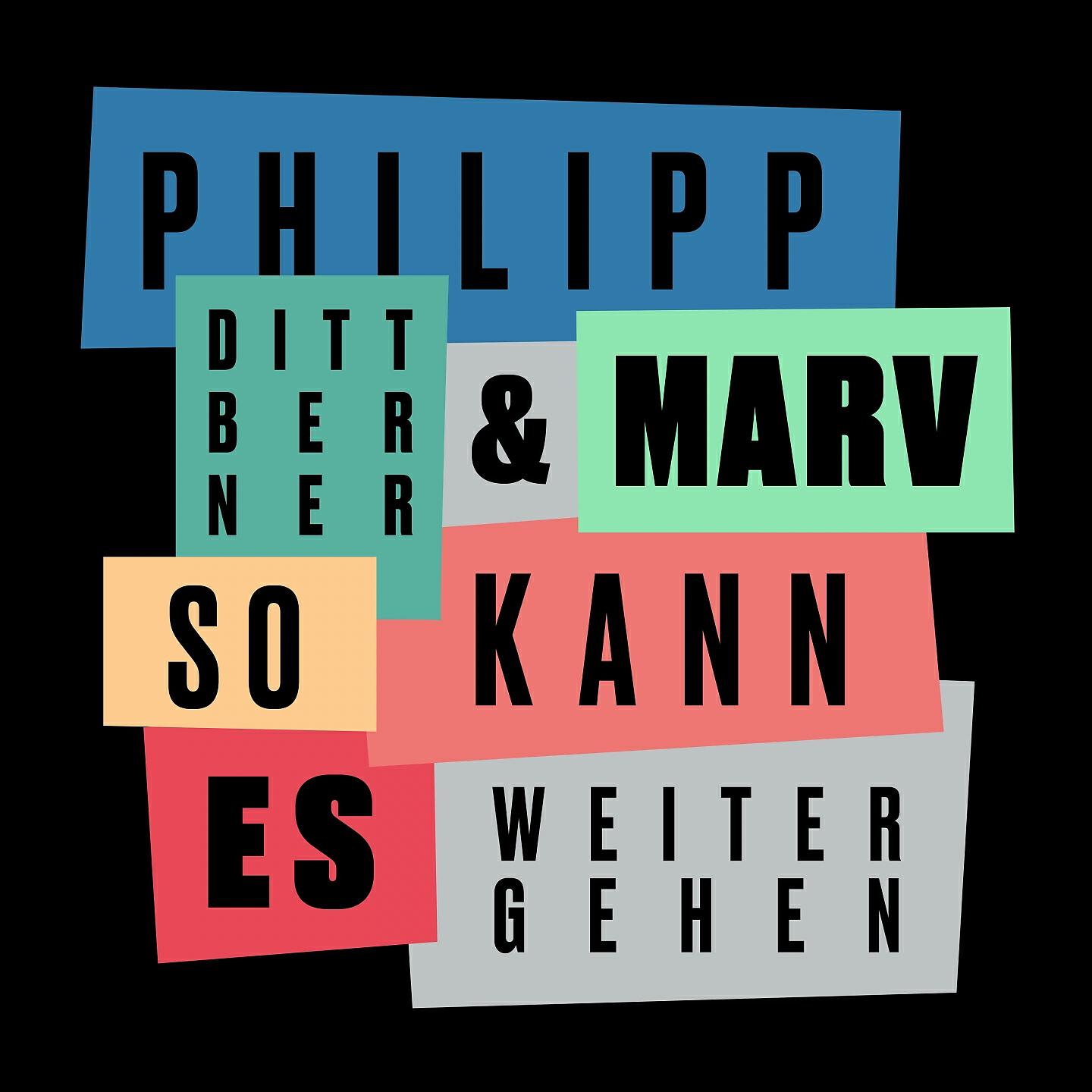 Philipp Dittberner - So kann es weitergehen