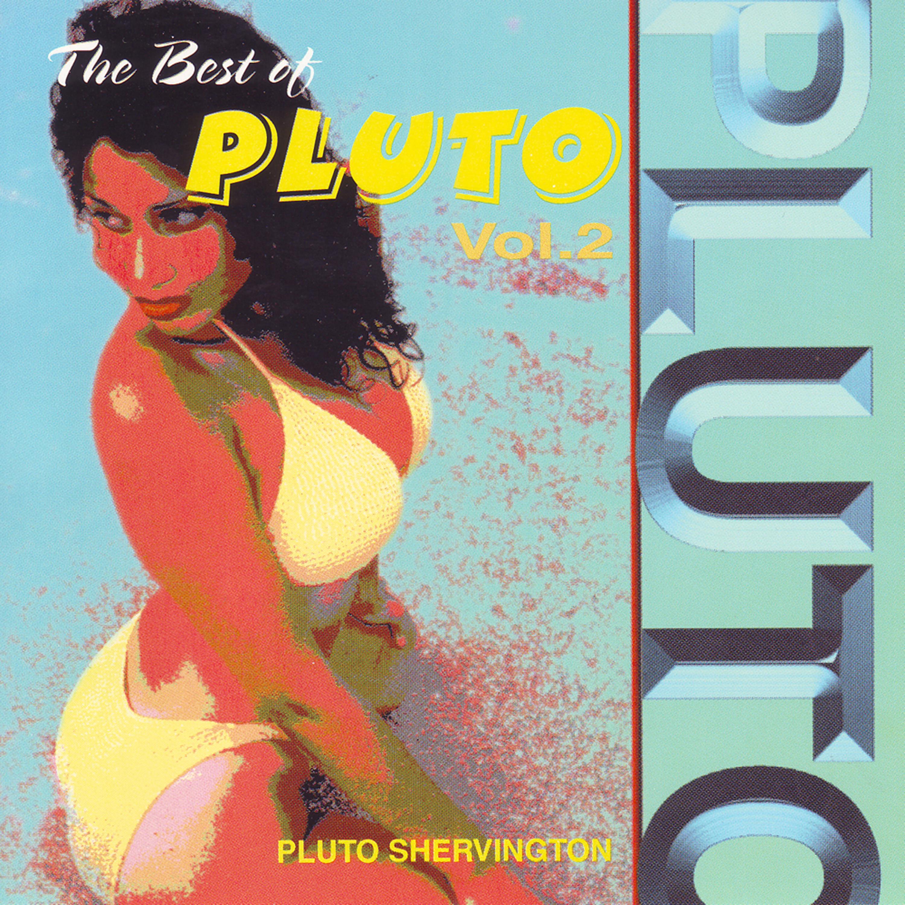 Постер альбома The Best of Pluto Vol. 2