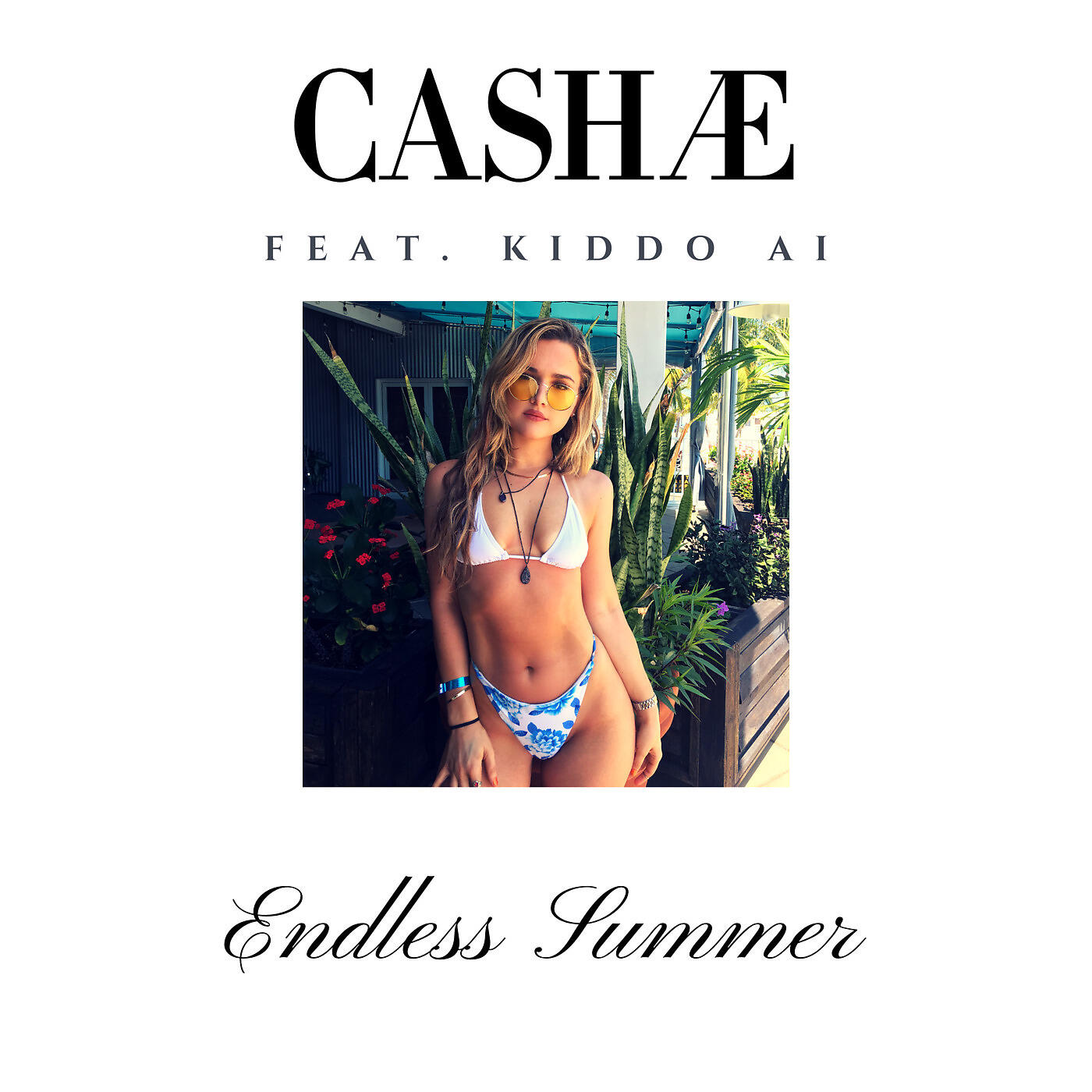 CASHAE - Endless Summer