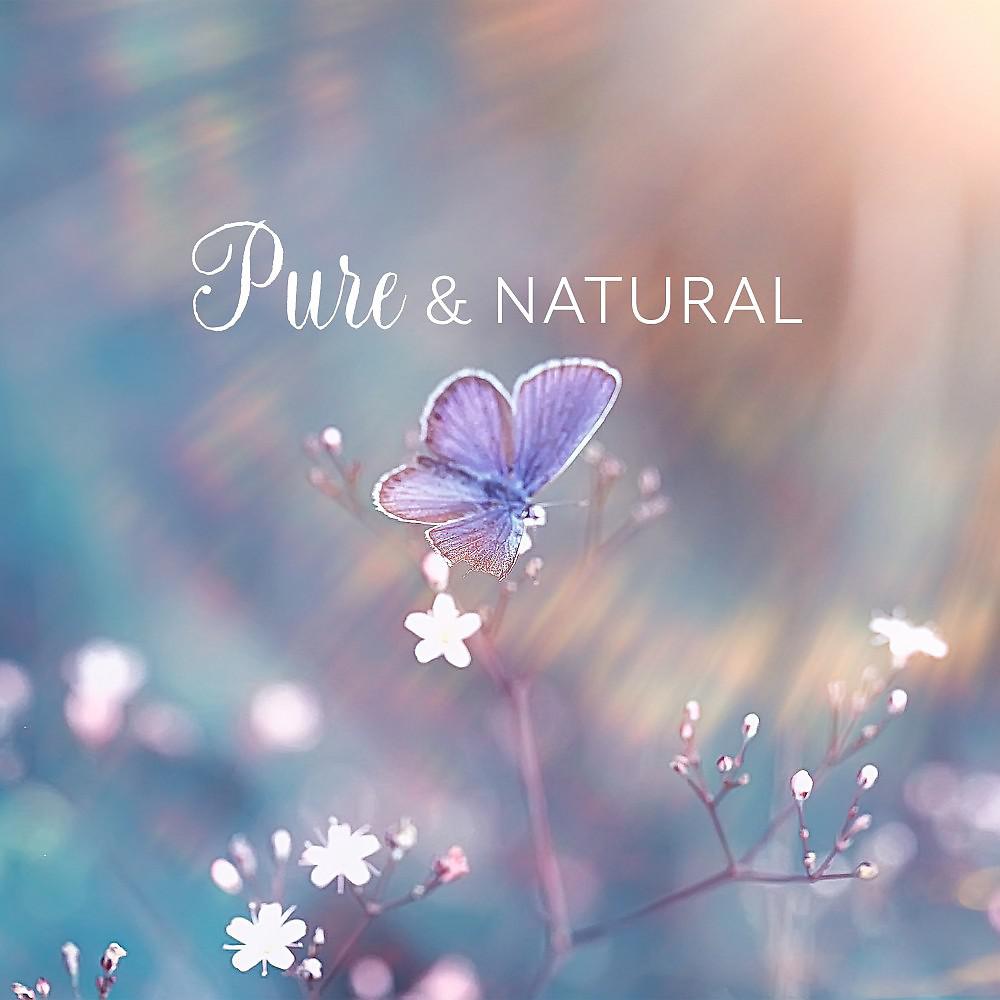 Постер альбома Pure and Natural