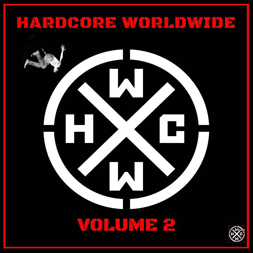 Постер альбома Hardcore Worldwide, Vol. 2