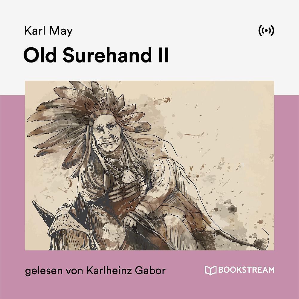 Karl May - Kapitel 1: Bei Mutter Thick (Teil 591)