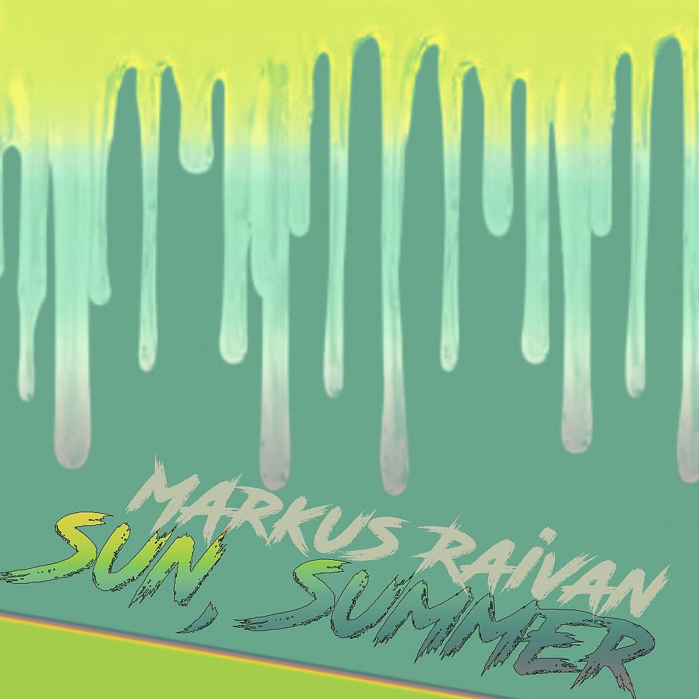 Постер альбома Sun, Summer