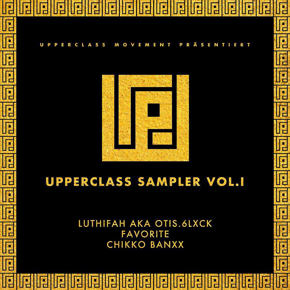 Постер альбома Upperclass Sampler, Vol. I