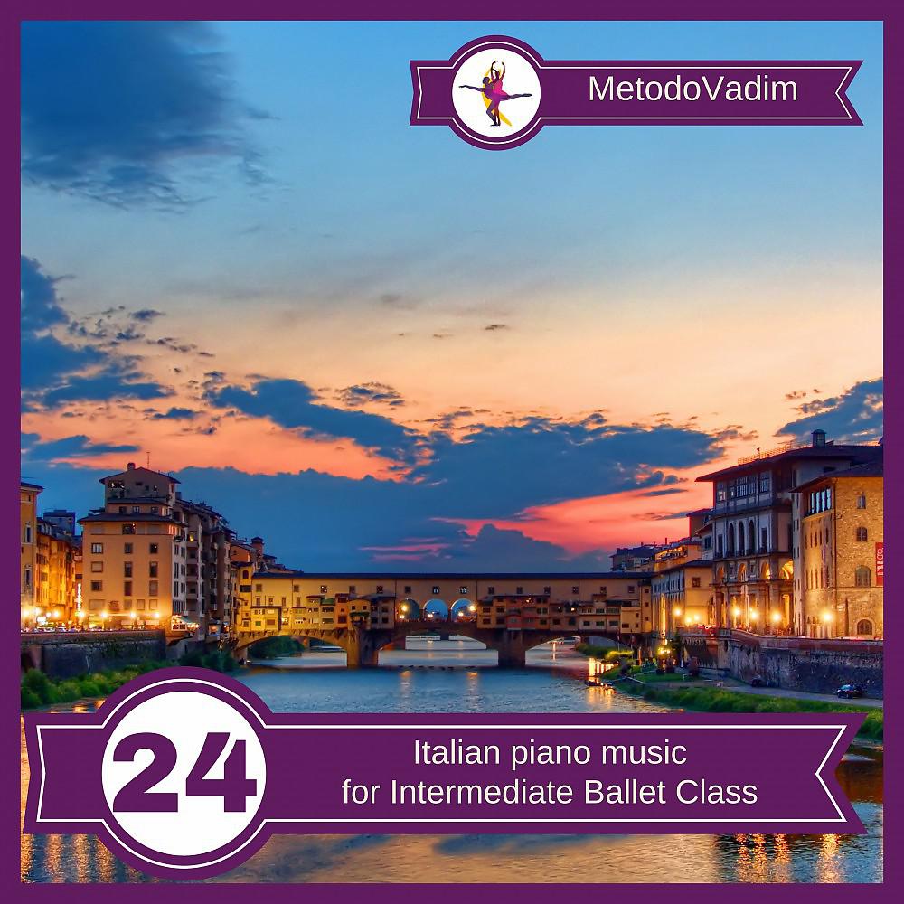 Постер альбома Italian Piano Music for Intermediate Ballet Class