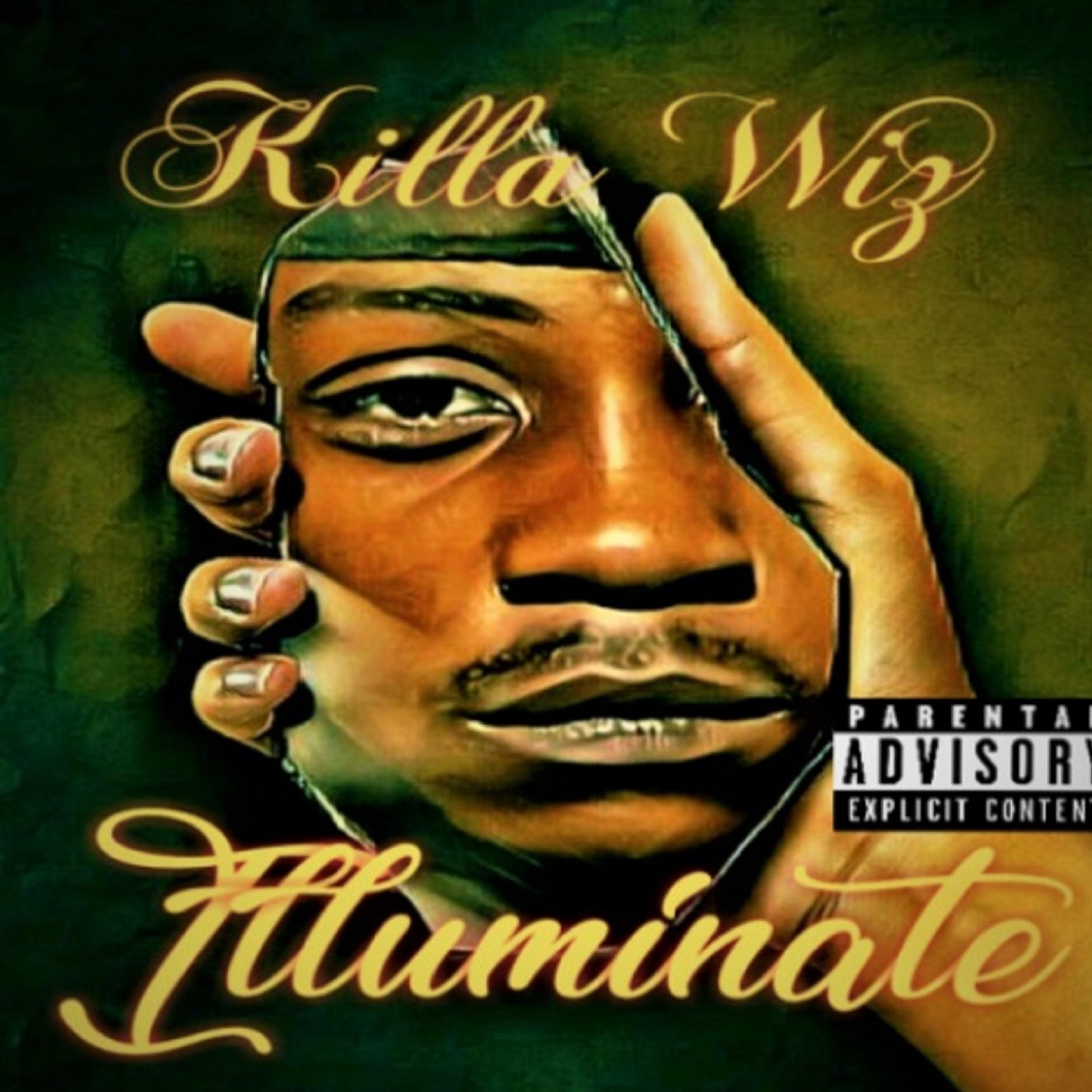 Killa Wiz - We Illuminate