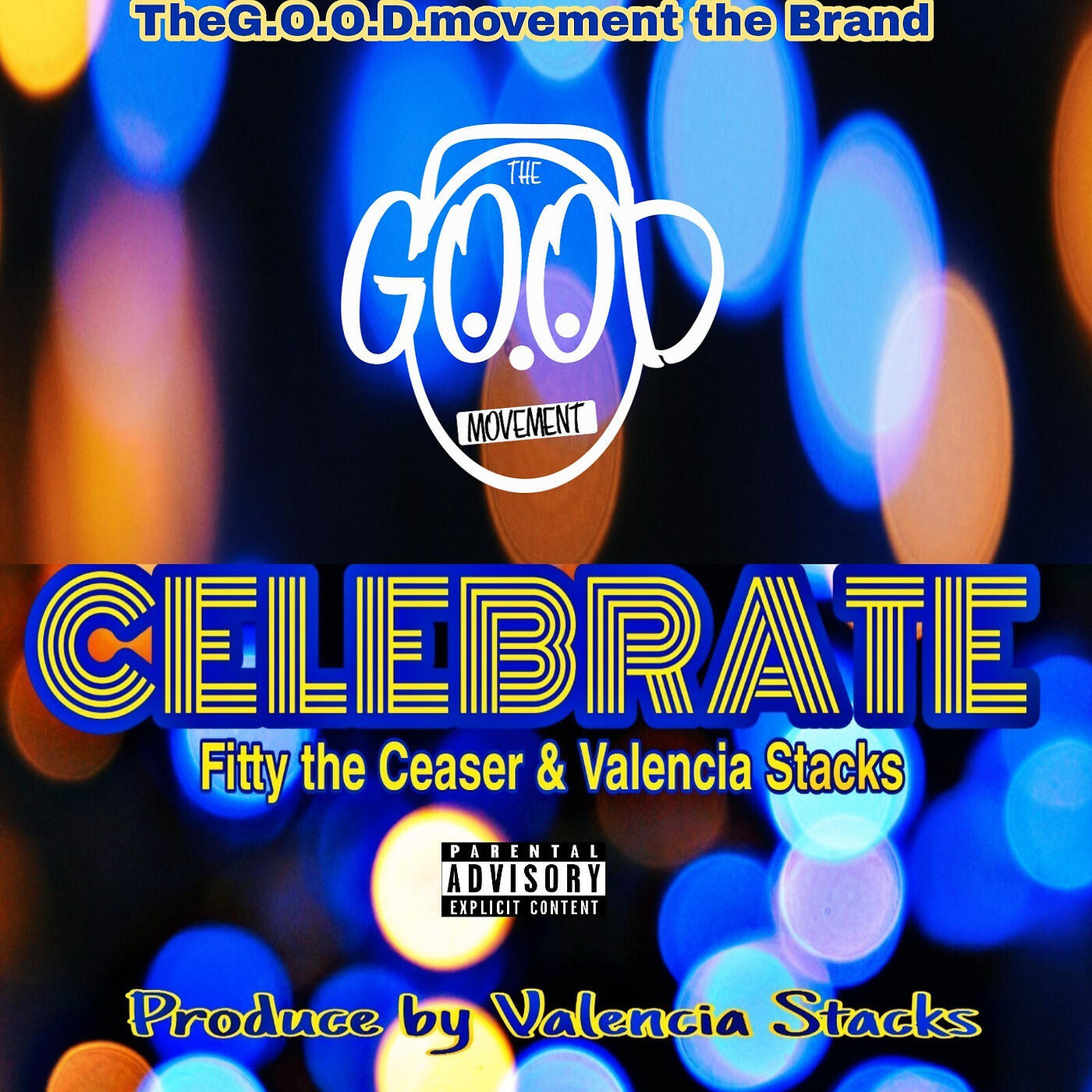 Fitty The Ceaser - Celebrate