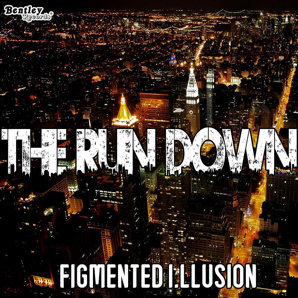 Figmented I.Llusion - The Run Down