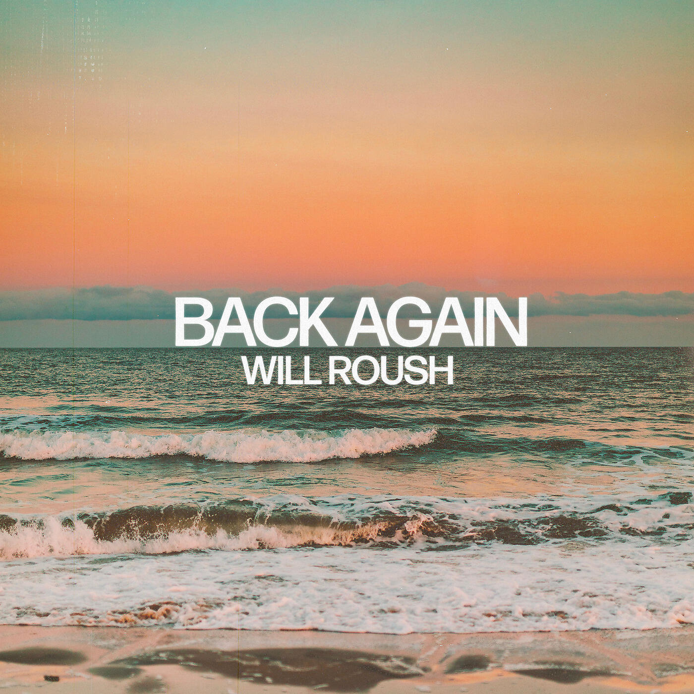 Will Roush - Back Again